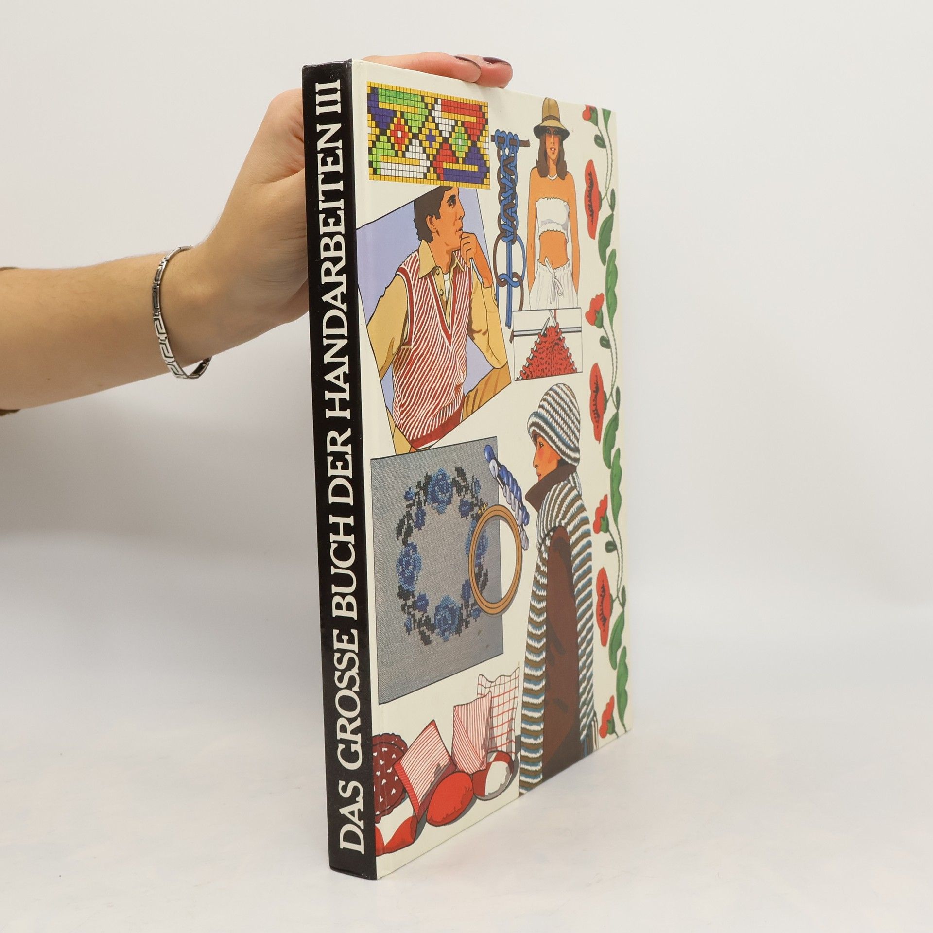 Kolektív autorov Das grosse Buch der Handarbeiten III.