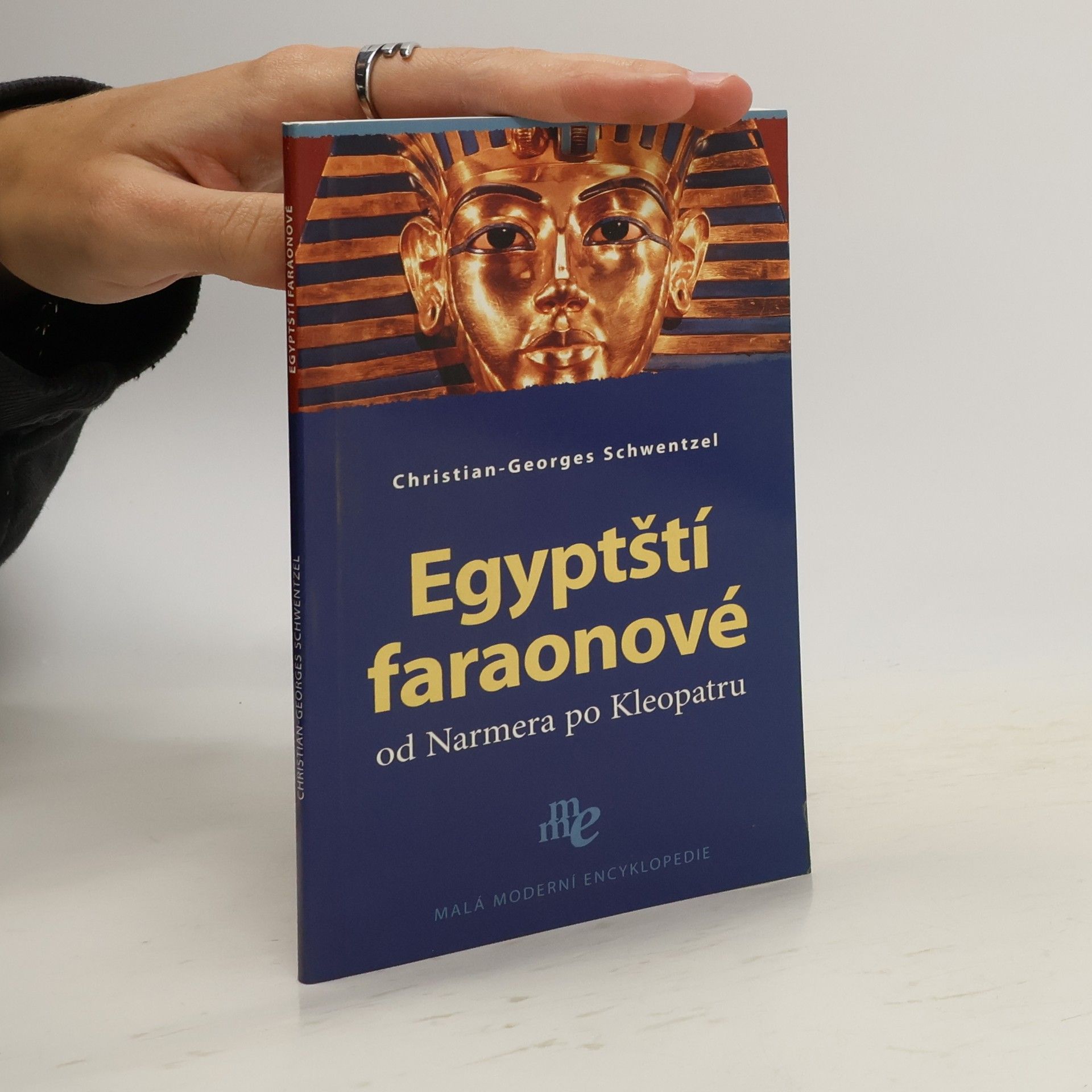 ChristianGeorges Schwentzel Egyptští faraonové od Narmera po Kleopatru