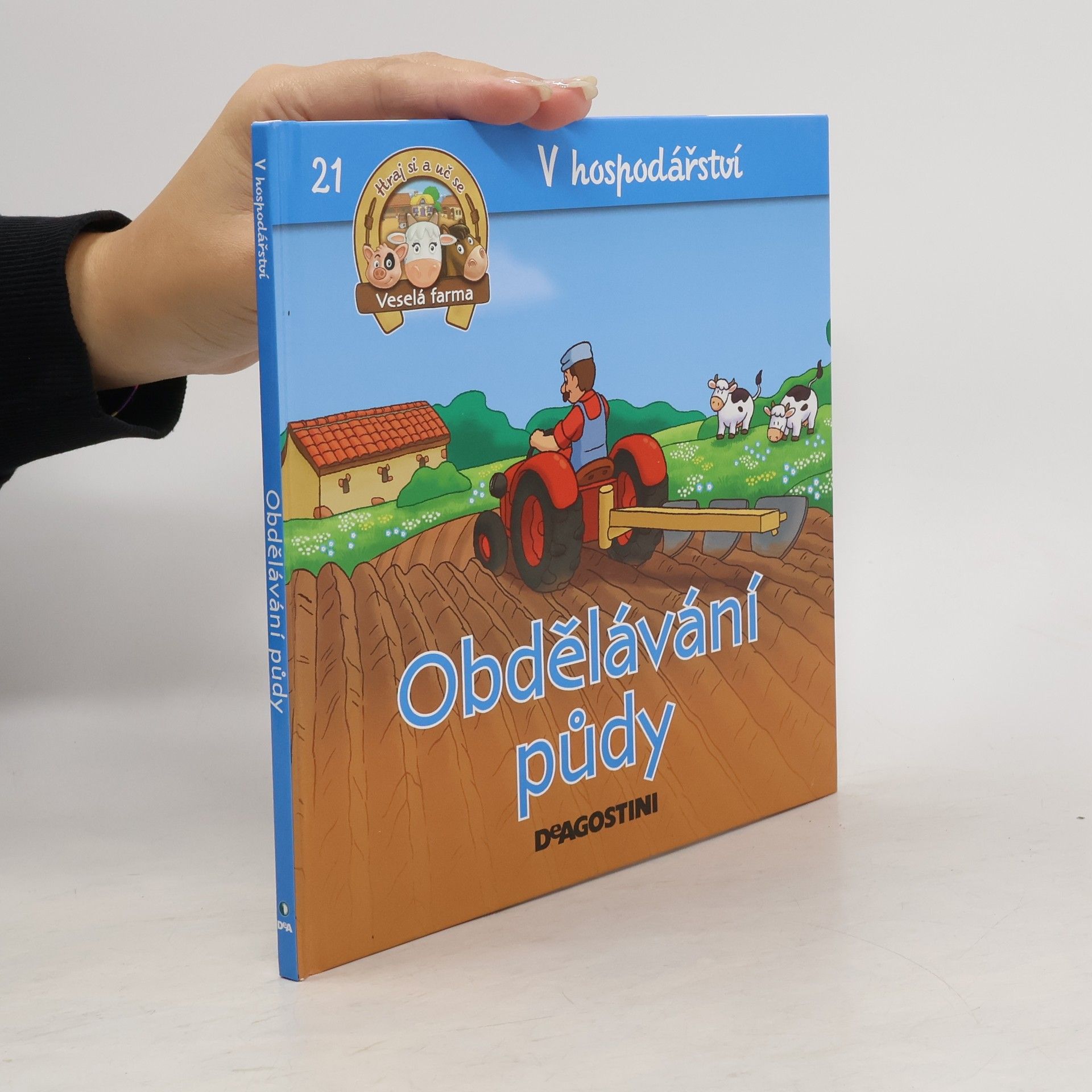 Various authors V hospodářství 21. Obdělávání půdy