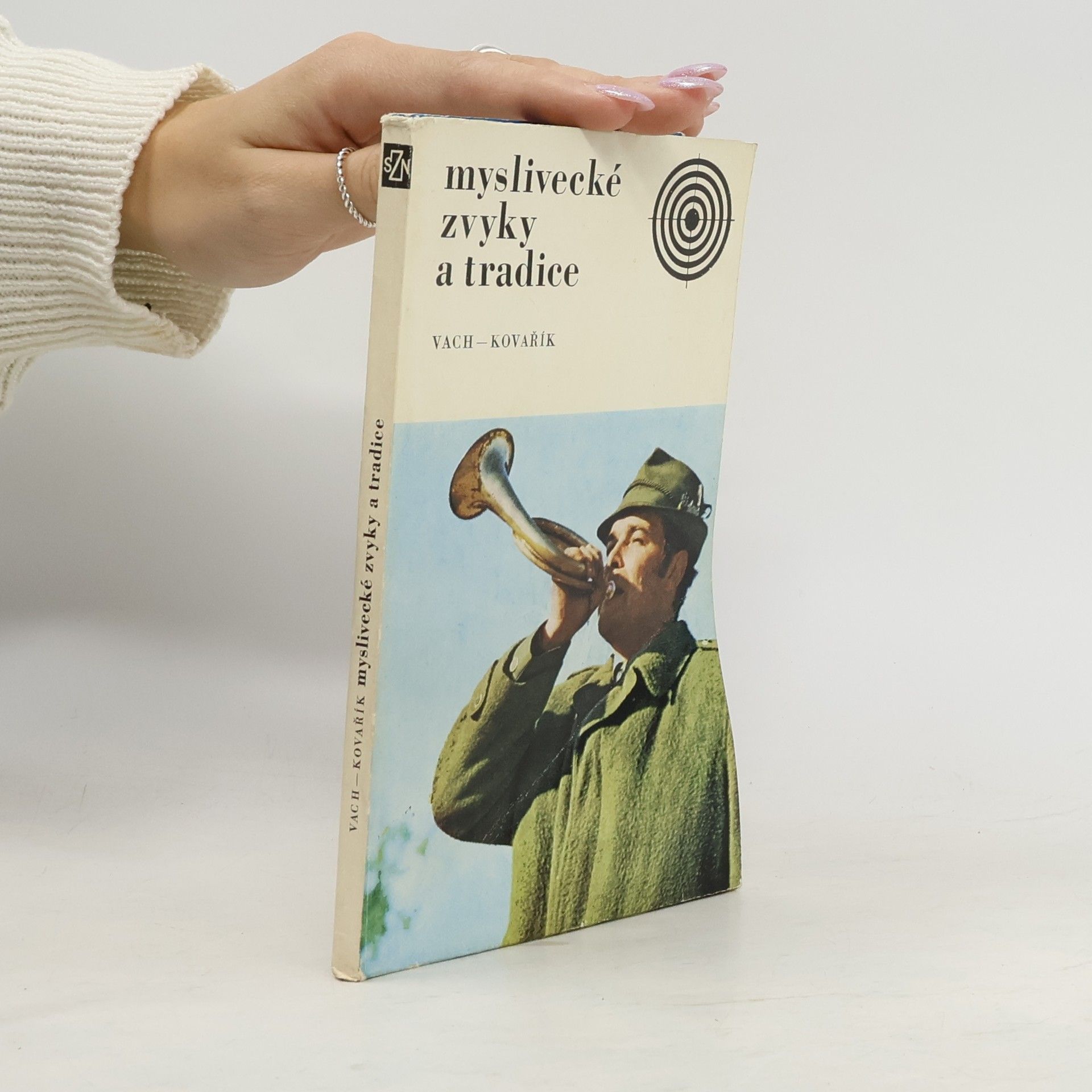 Milan Vach Myslivecké zvyky a tradice