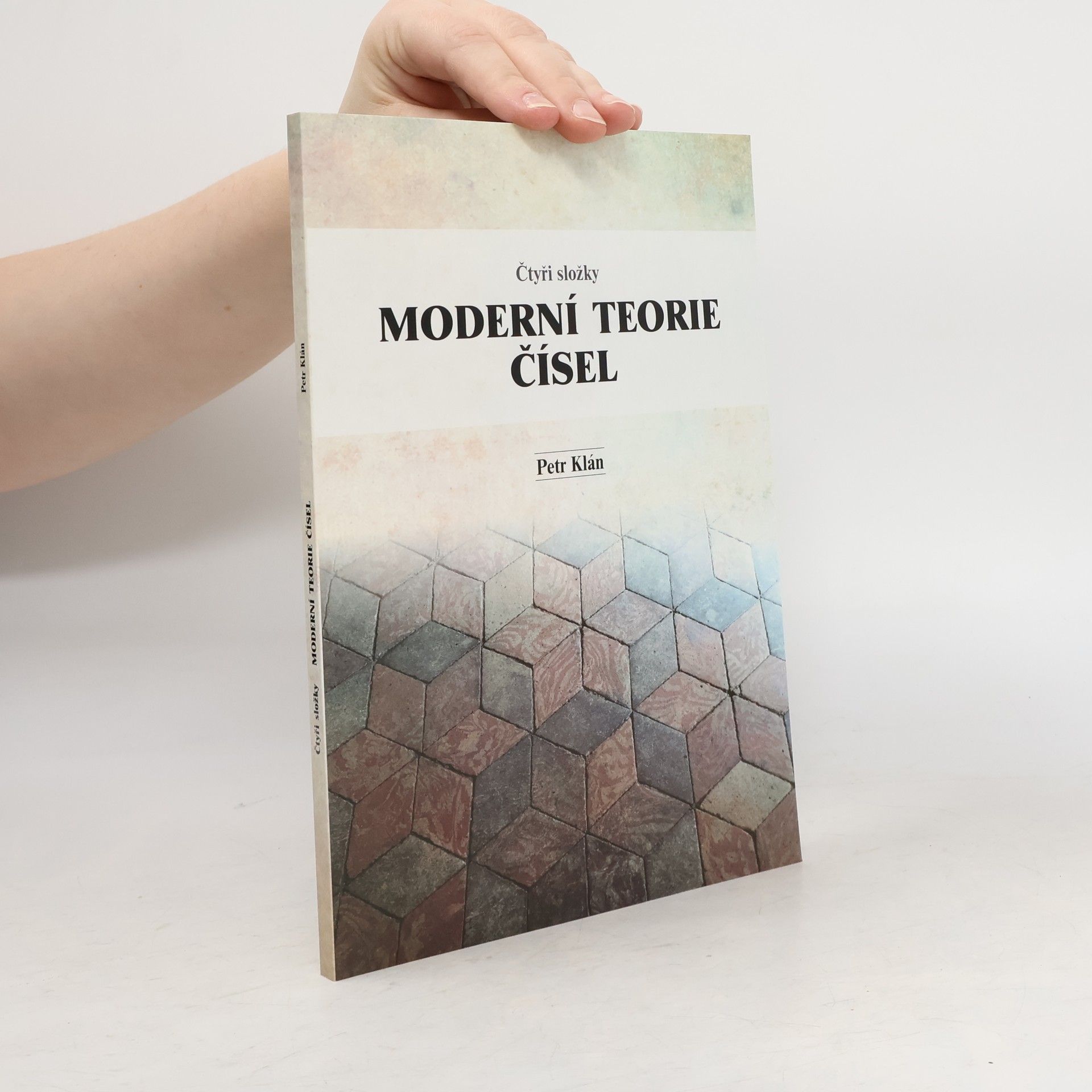 Čtyři složky moderní teorie čísel