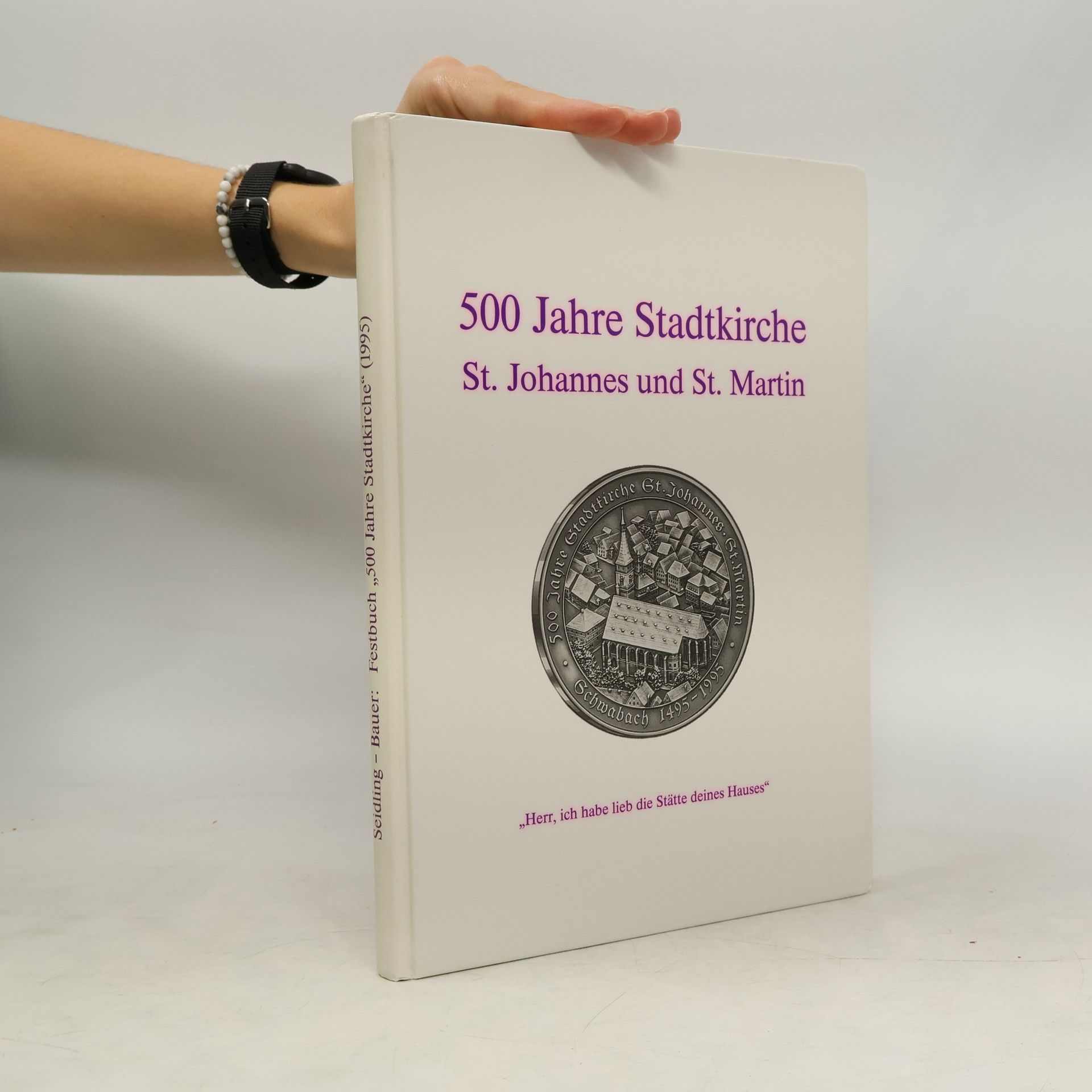 Fünfhundert Jahre Stadtkirche St. Johannes und St. Martin