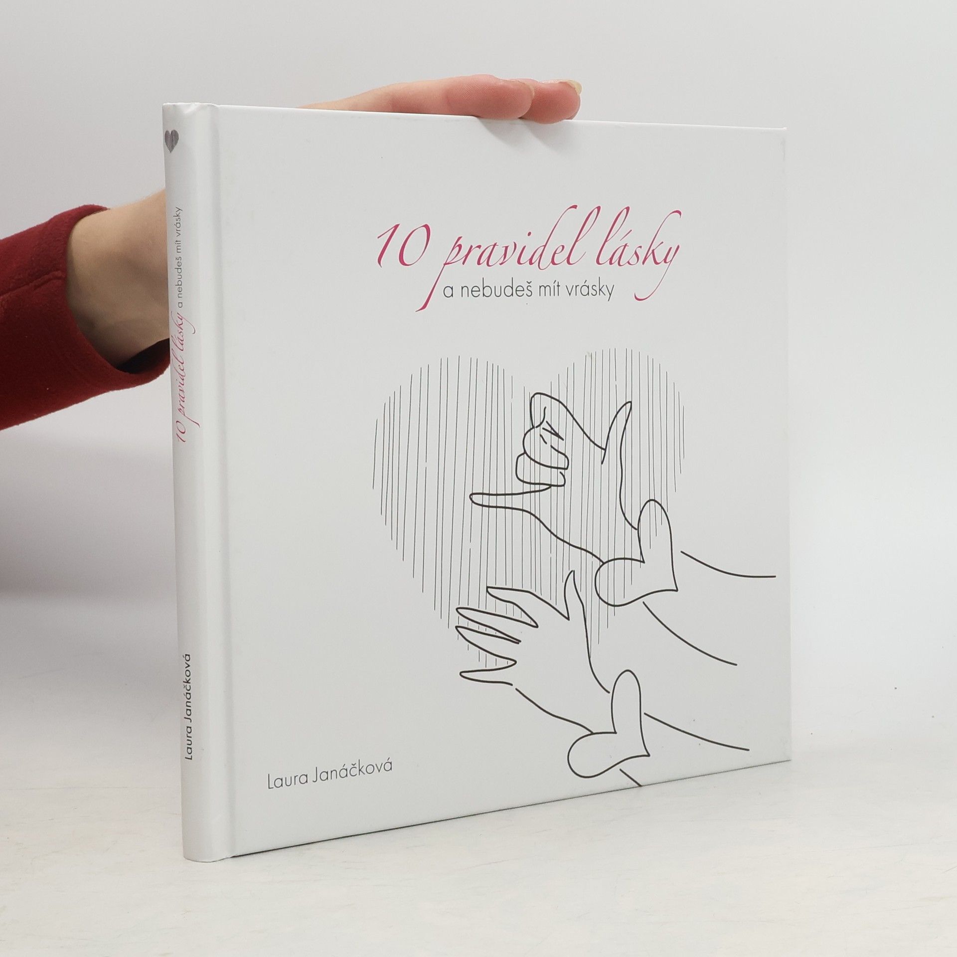 Laura Janáčková 10 Pravidel lásky