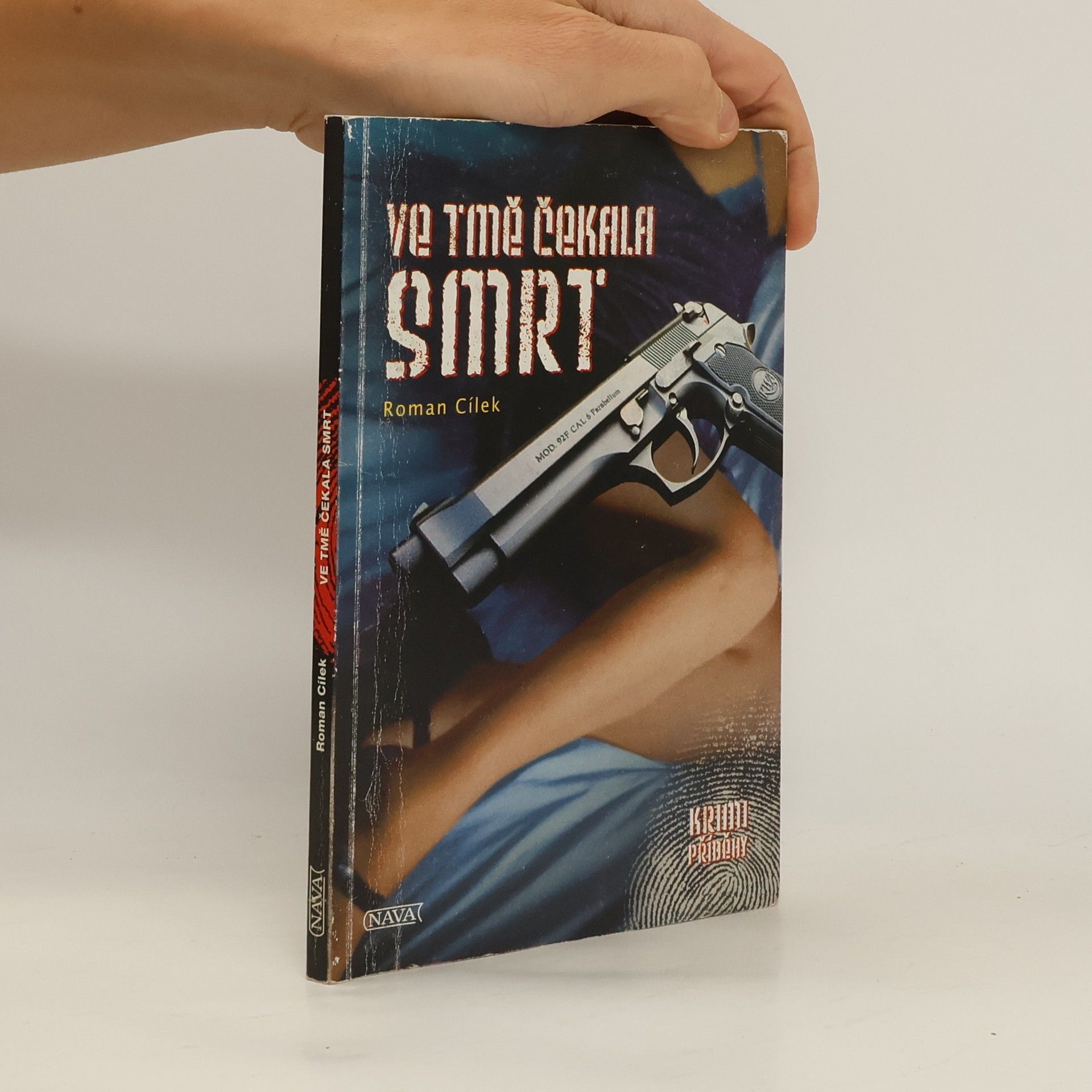 Roman Cílek Ve tmě čekala smrt