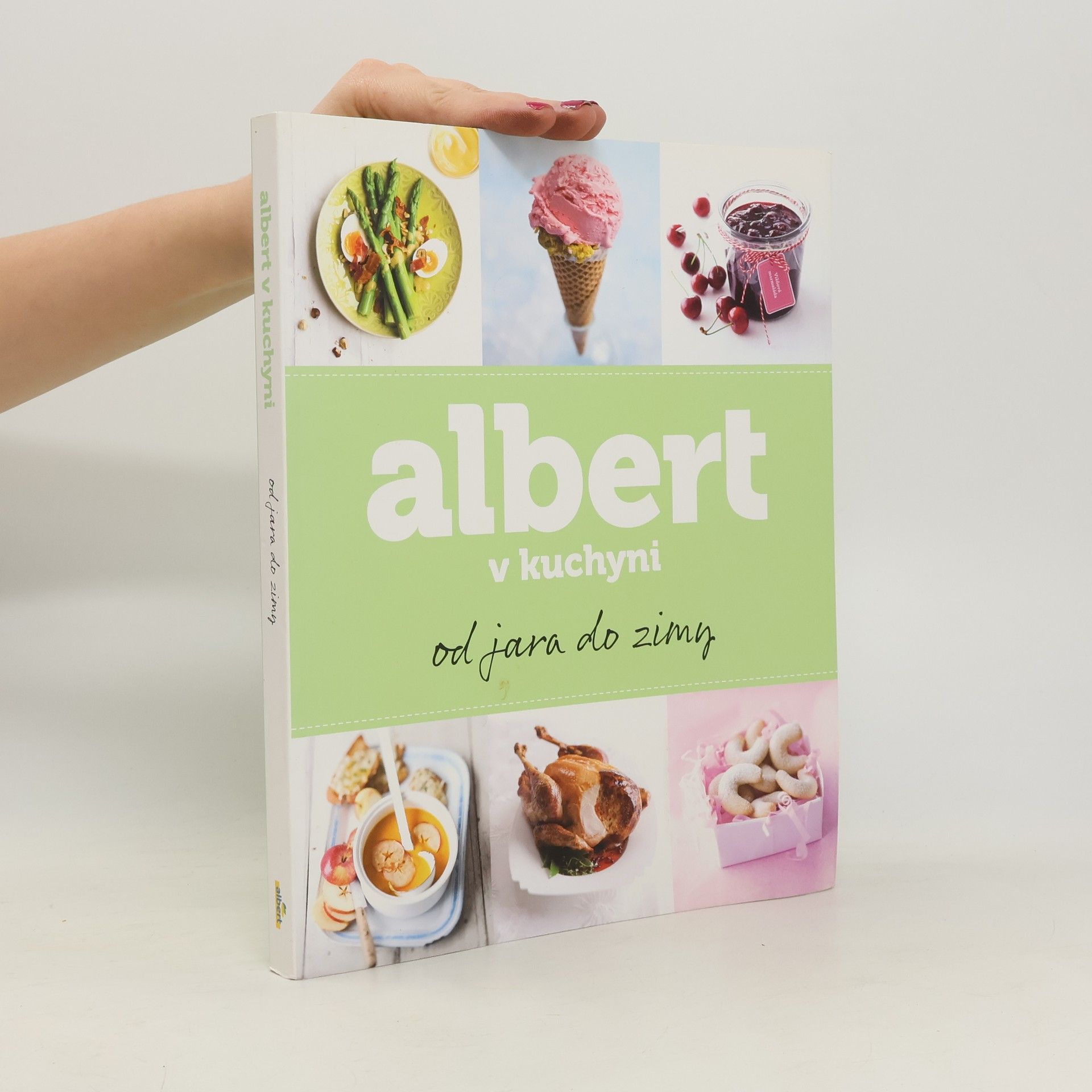 Kolektiv autorů Albert v kuchyni. Od jara do zimy