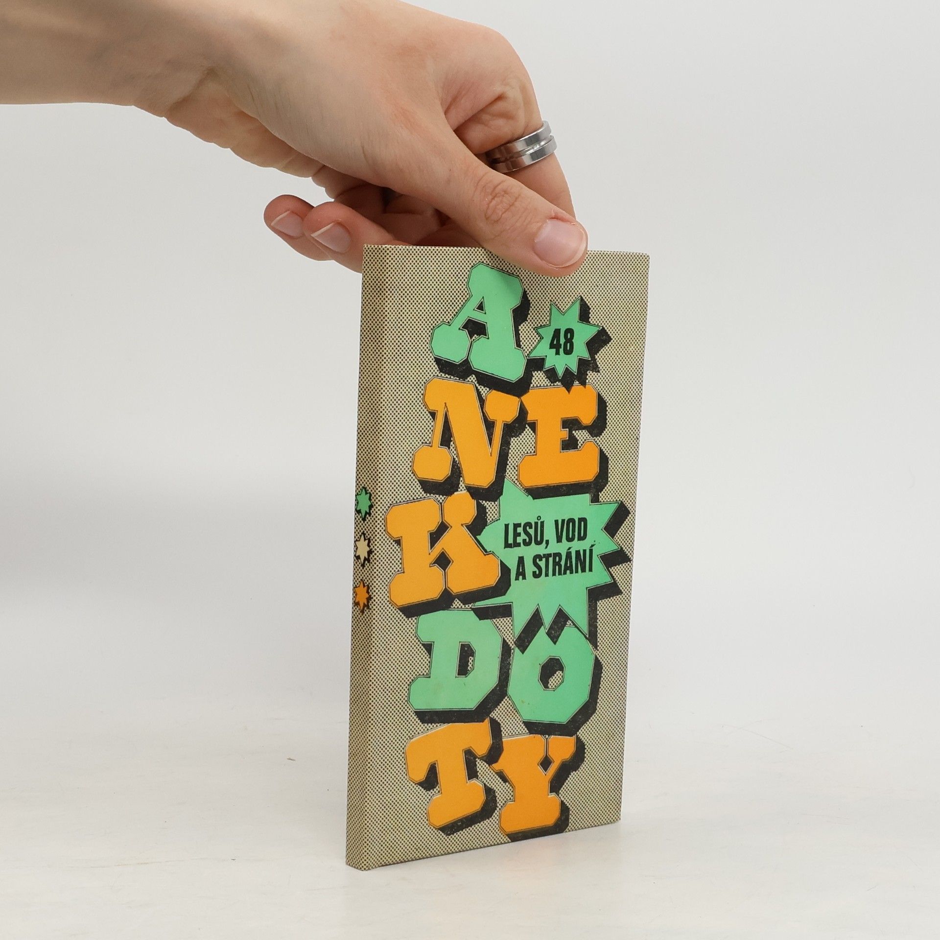 Anekdoty lesů, vod a strání