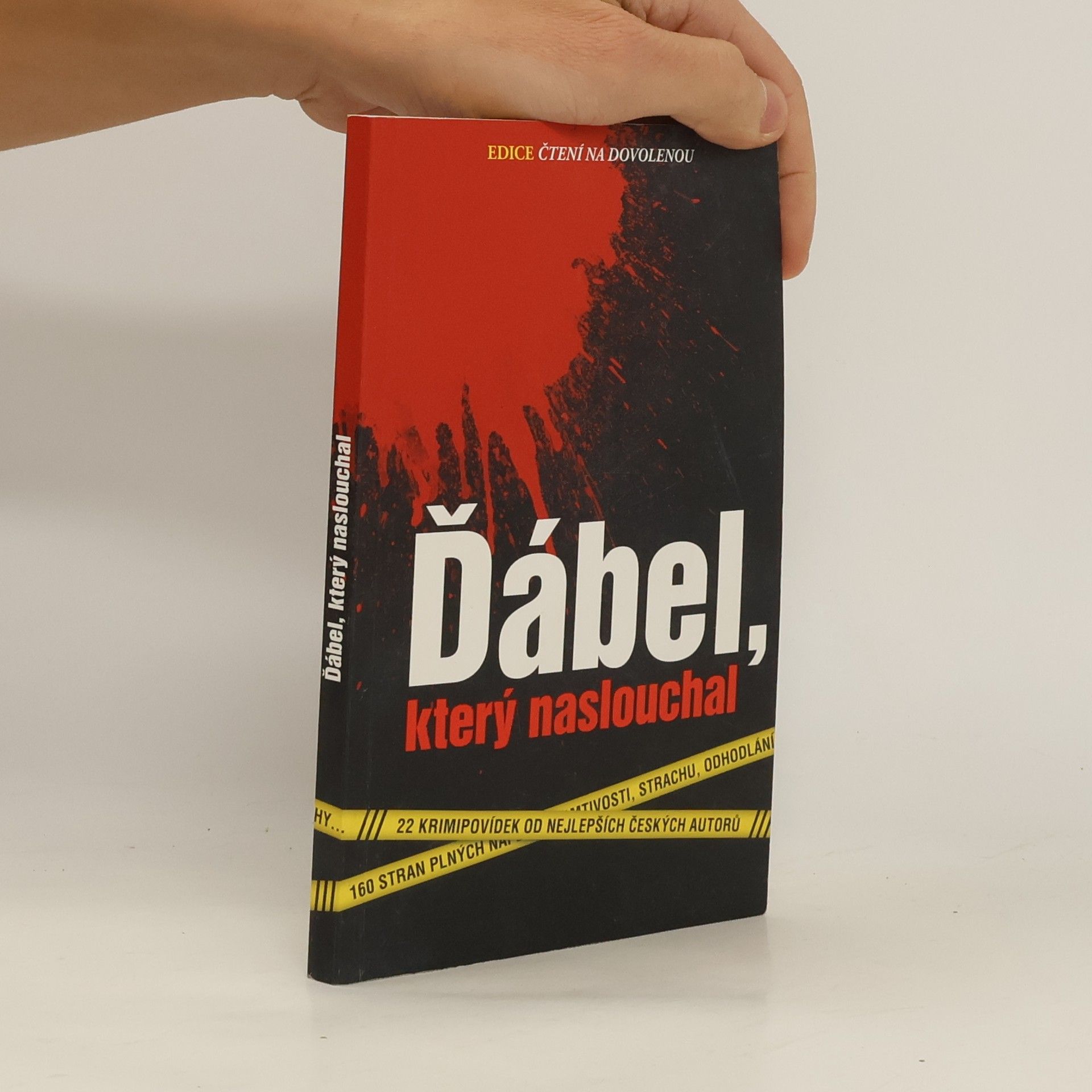 Ladislav Beran Ďábel, který naslouchal : 22 krimipovídek od nejlepších českých autorů