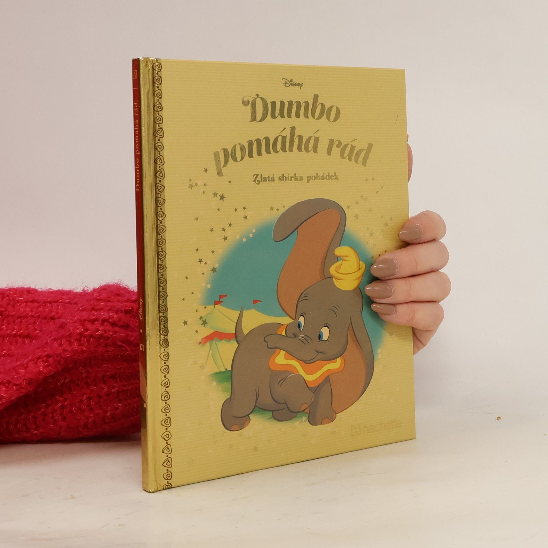 Collectif d'auteurs Zlatá sbírka pohádek 171. Dumbo pomáhá rád