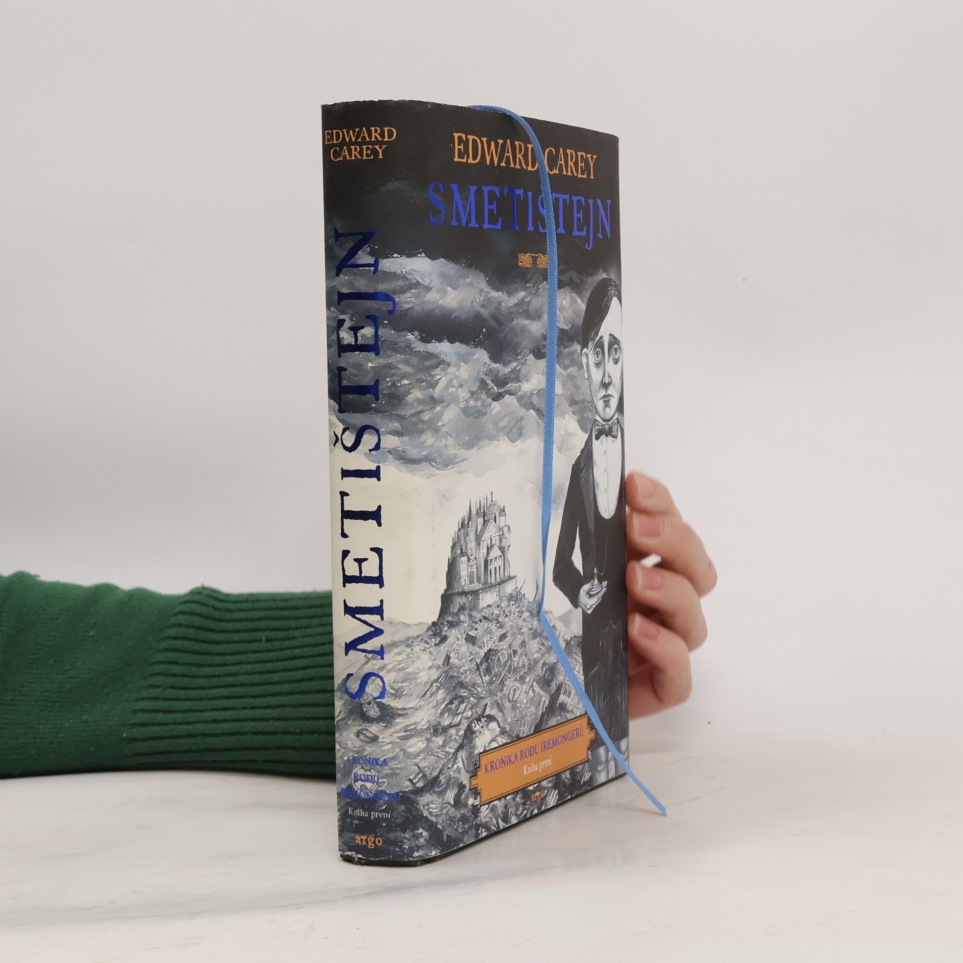 Edward Carey Kronika rodu Iremongerů. Kniha první, Smetištejn