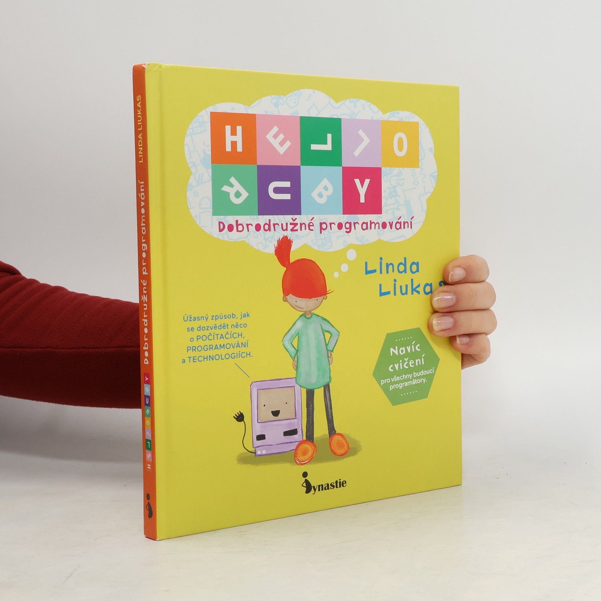 Linda Liukas Hello, Ruby : dobrodružné programování