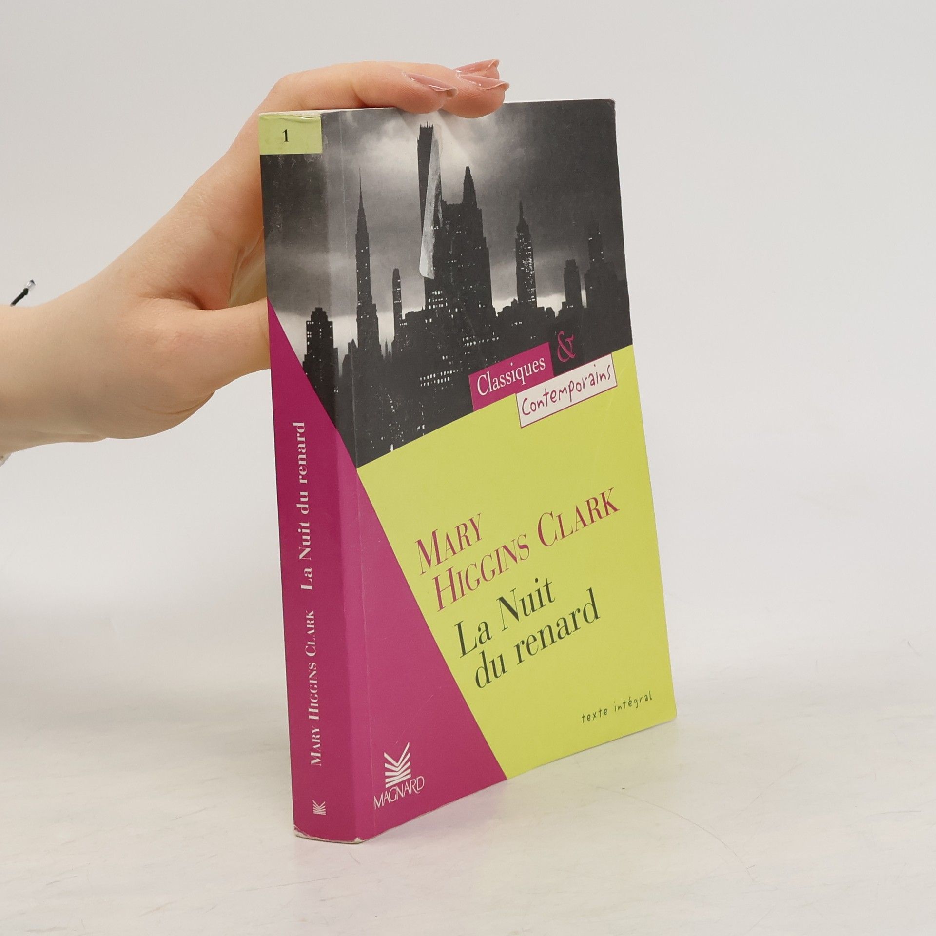 Michèle Sendre Haïdar Classiques & Contemporains - 1: La Nuit du renard - Texte intégral