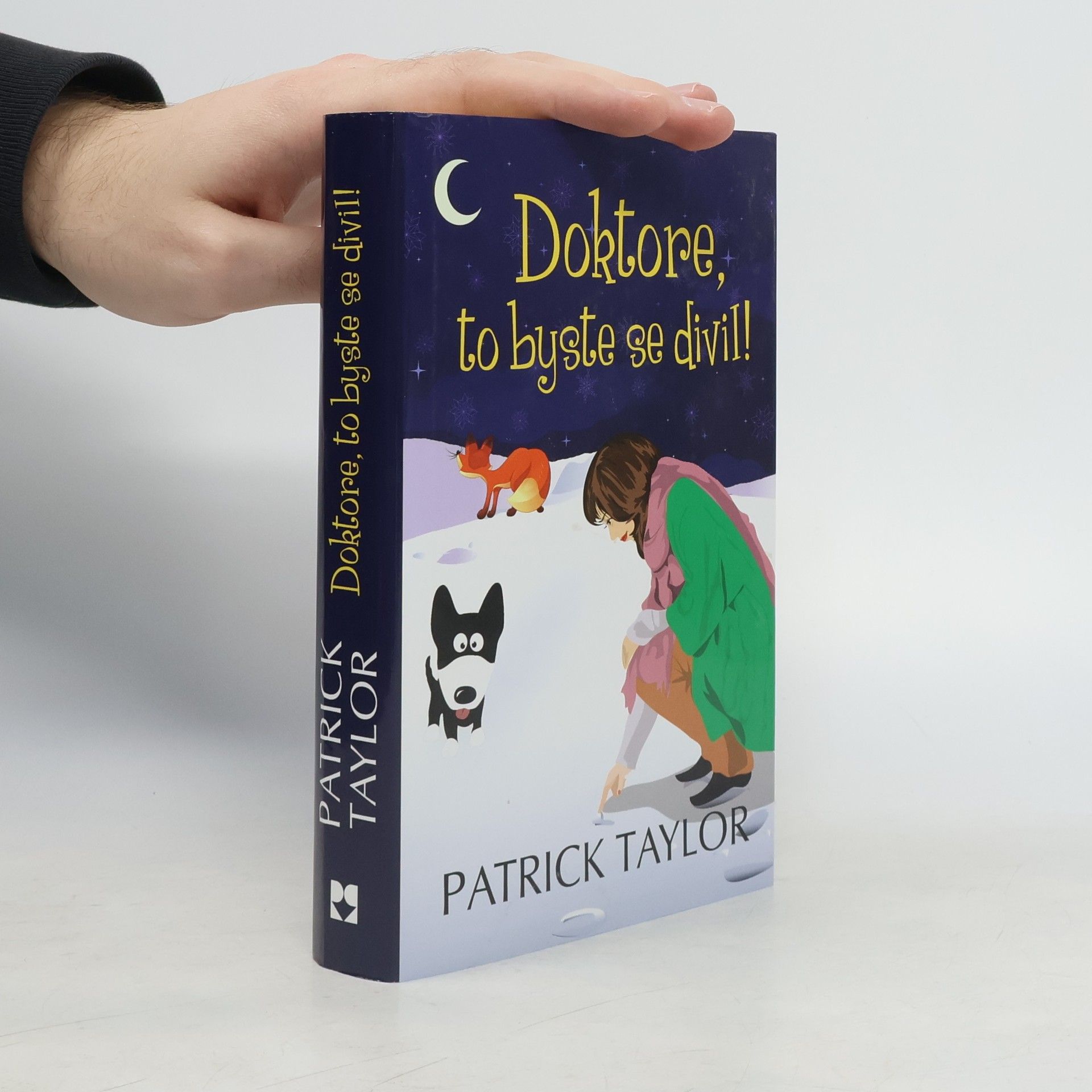 Patrick Taylor Doktore, to byste se divil!