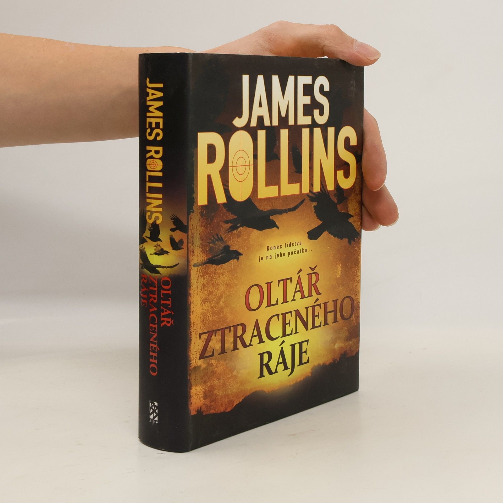 James Rollins Oltář ztraceného ráje