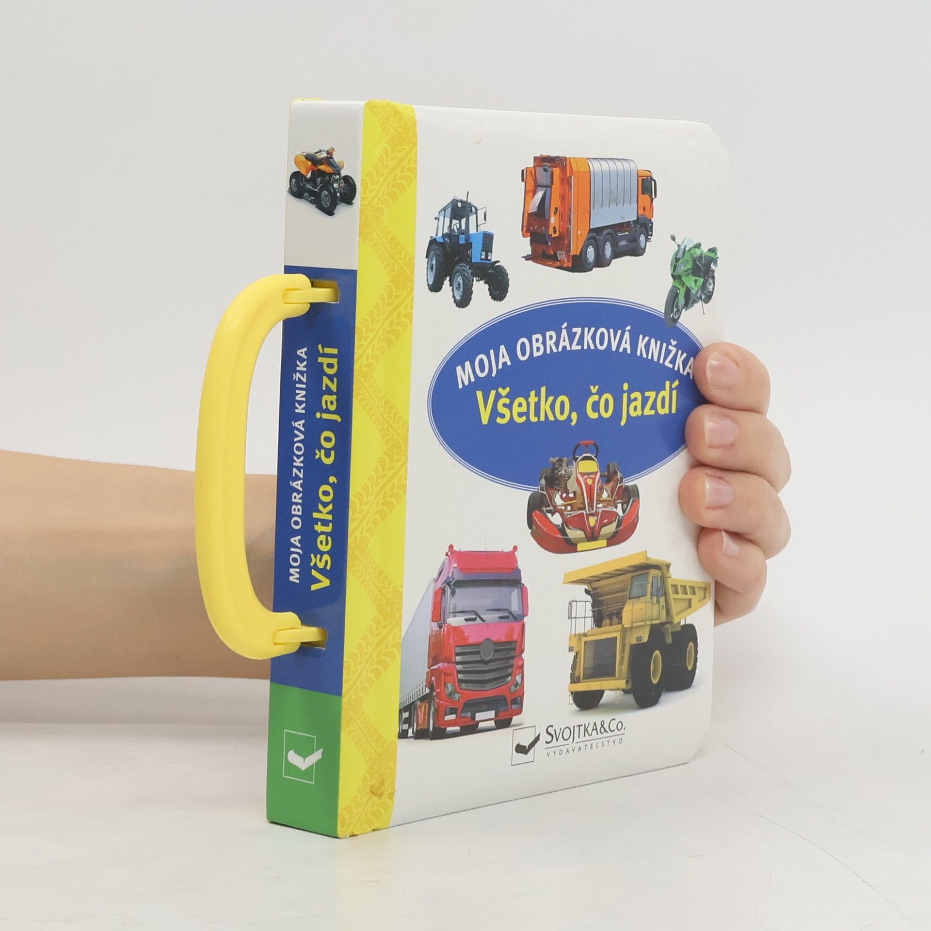 Autorenkollektiv Moja obrázková knižka Všetko, čo jazdí