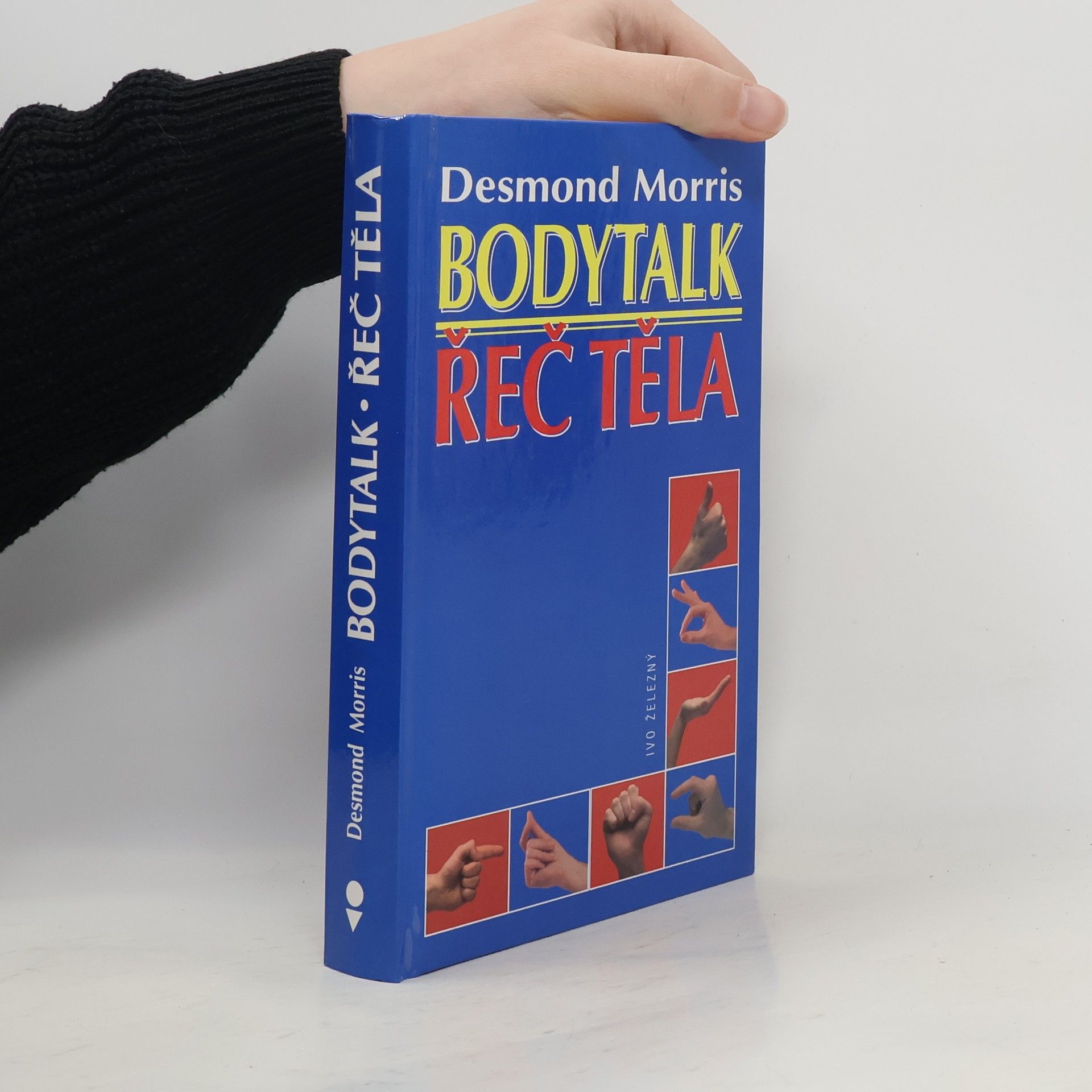 Desmond Morris Bodytalk. Řeč těla