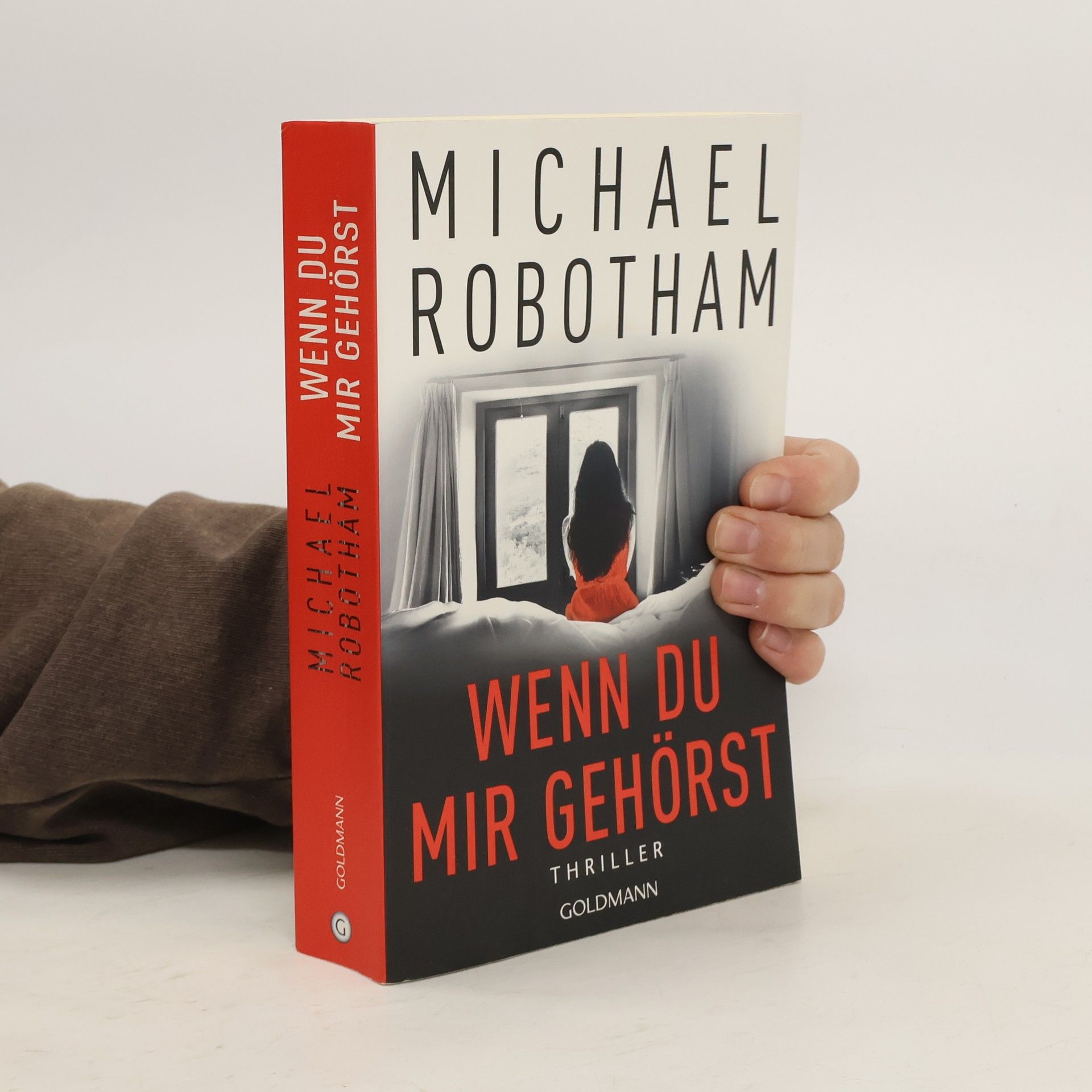 Michael Robotham Wenn du mir gehörst
