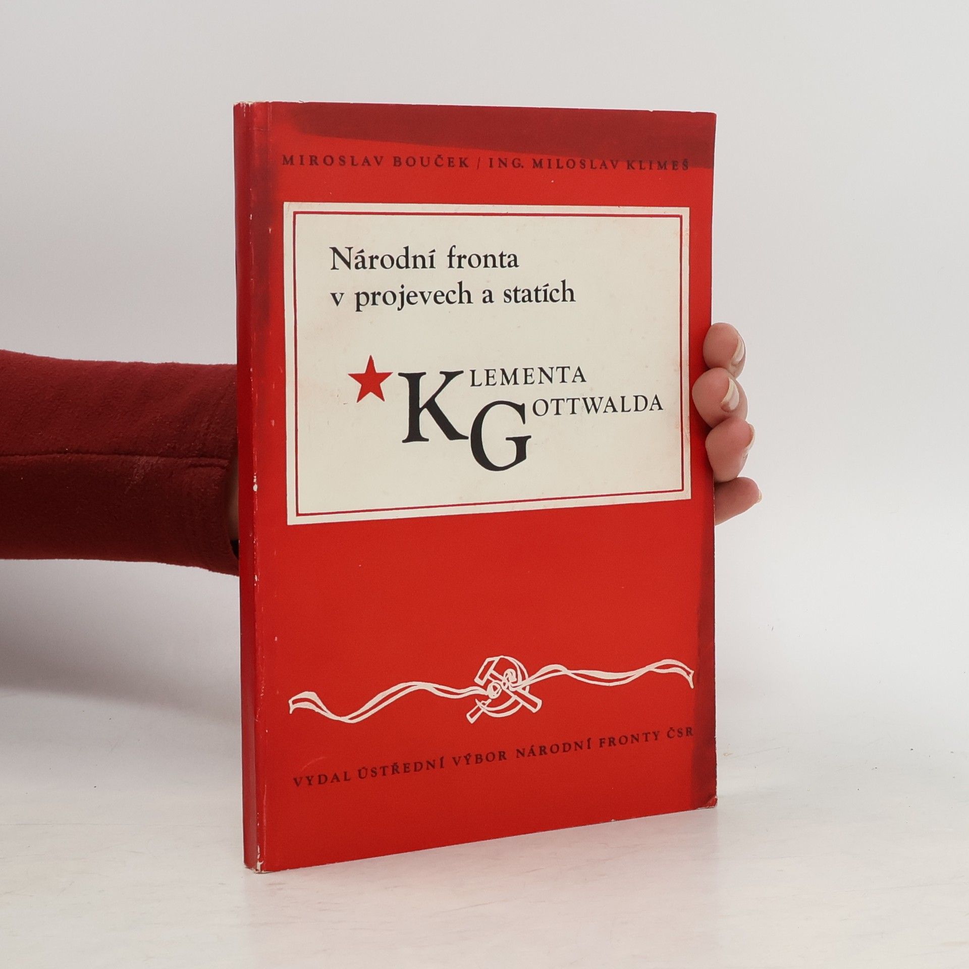 Autores varios Národní fronta v projevech a statích Klementa Gottwalda