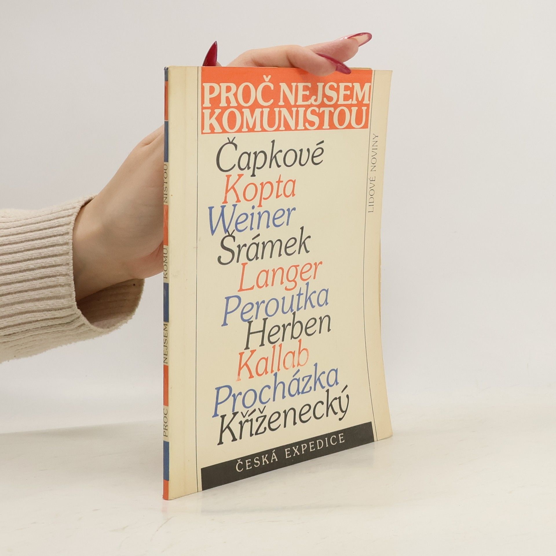 Kolektív autorov Proč nejsem komunistou?