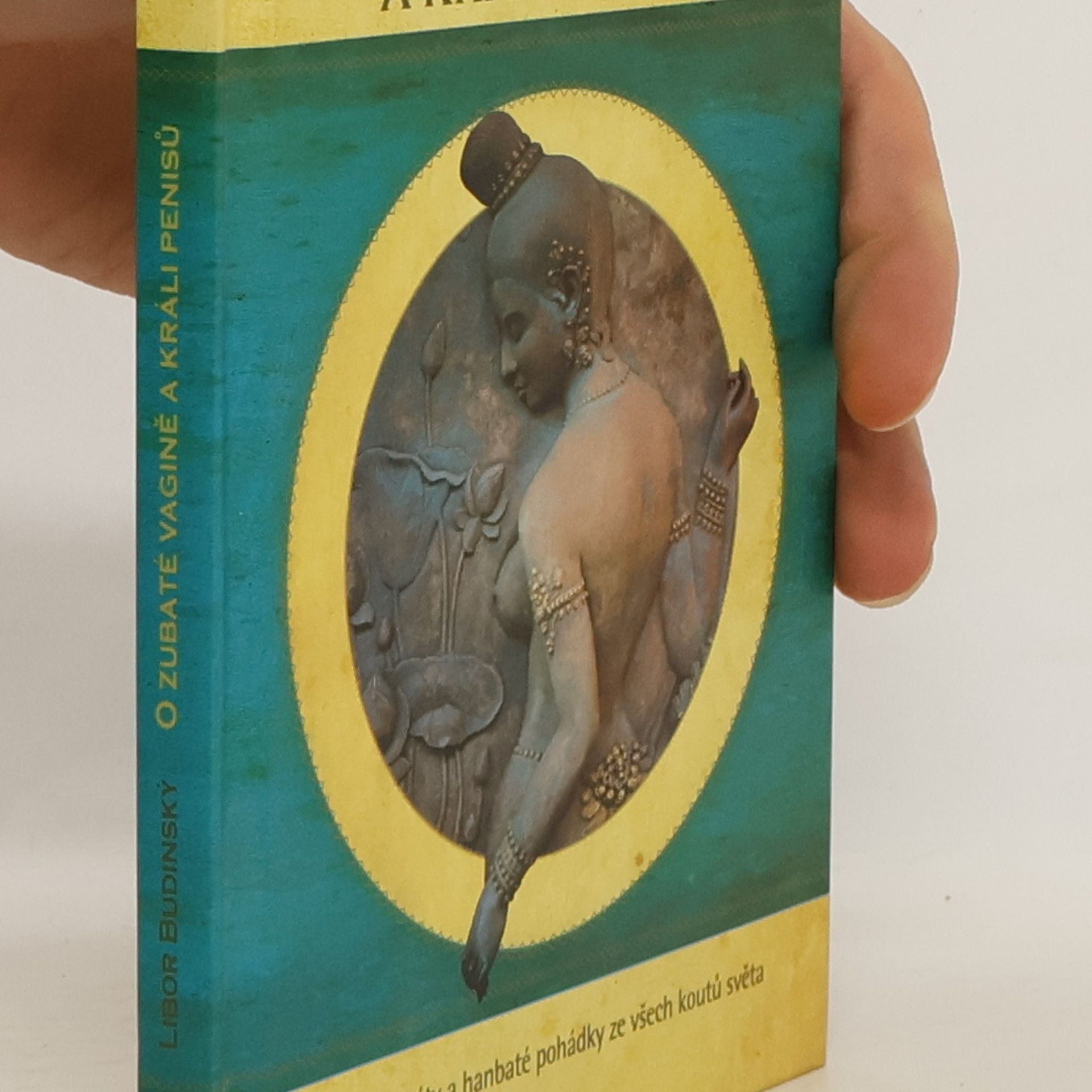 Libor Budinský O zubaté vagině a králi penisů