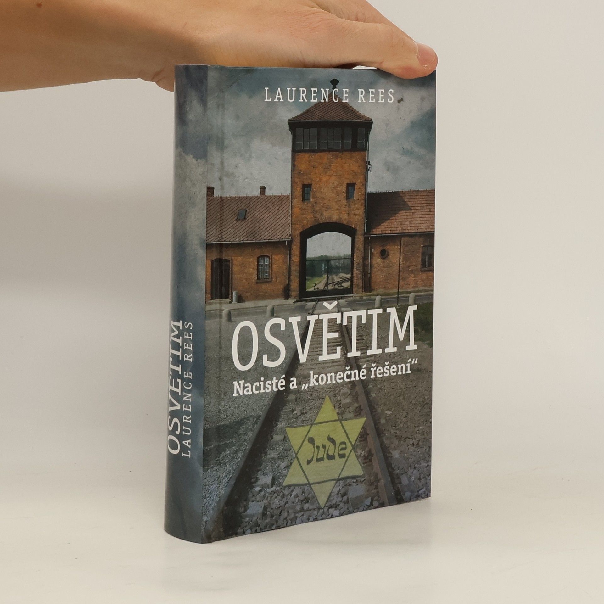 Laurence Rees Osvětim