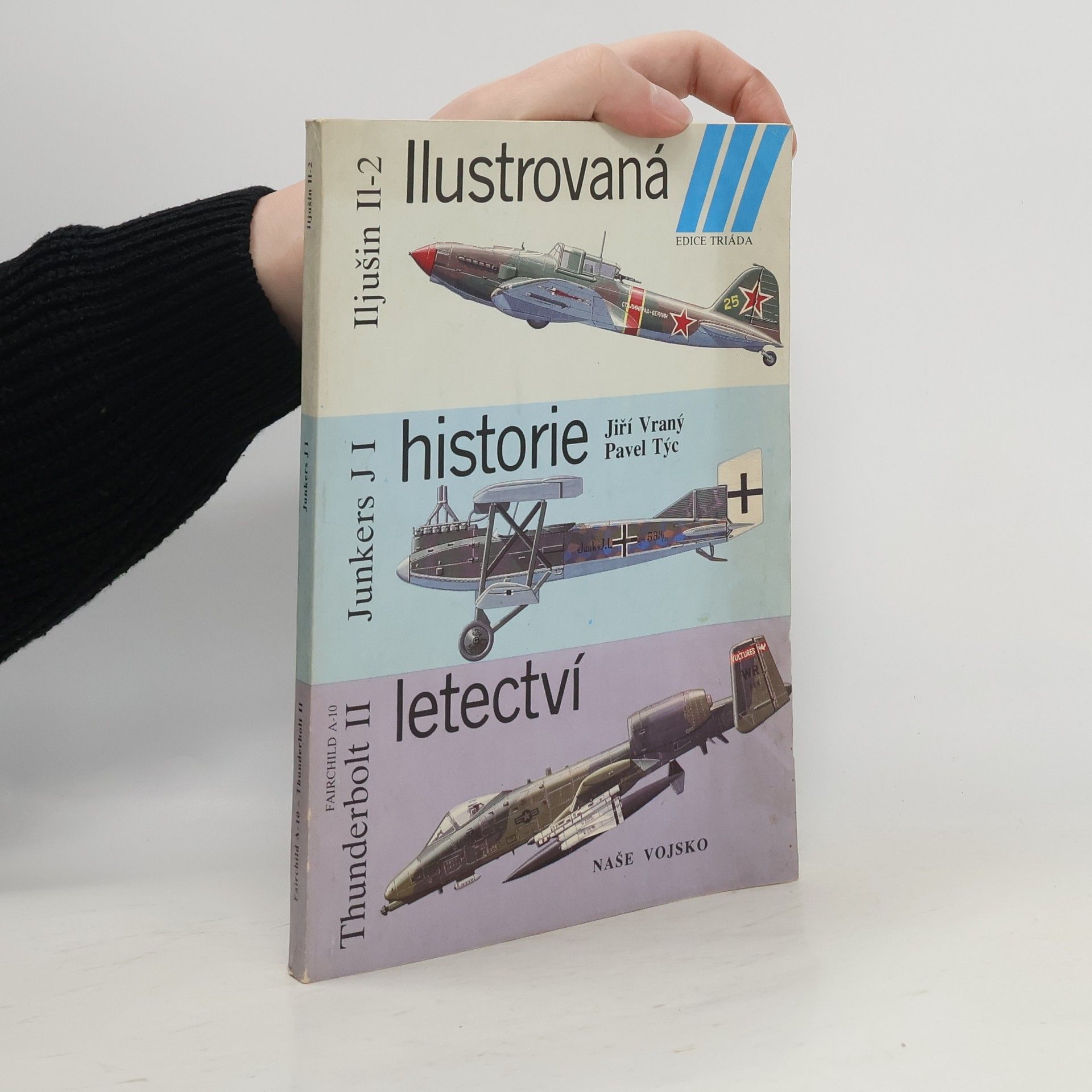 Collectif d'auteurs Ilustrovaná historie letectví
