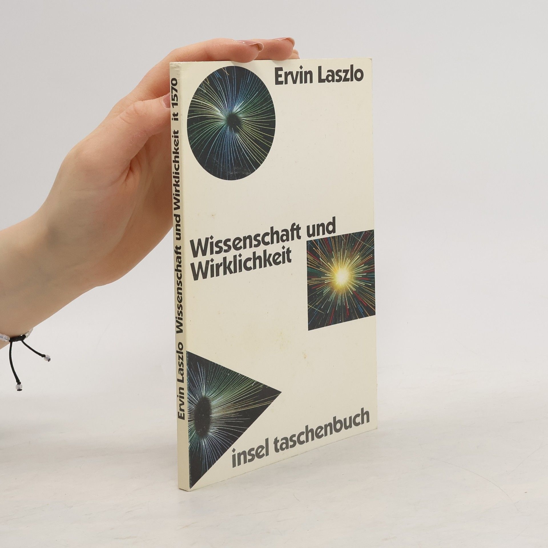 Ervin László Wissenschaft und Wirklichkeit