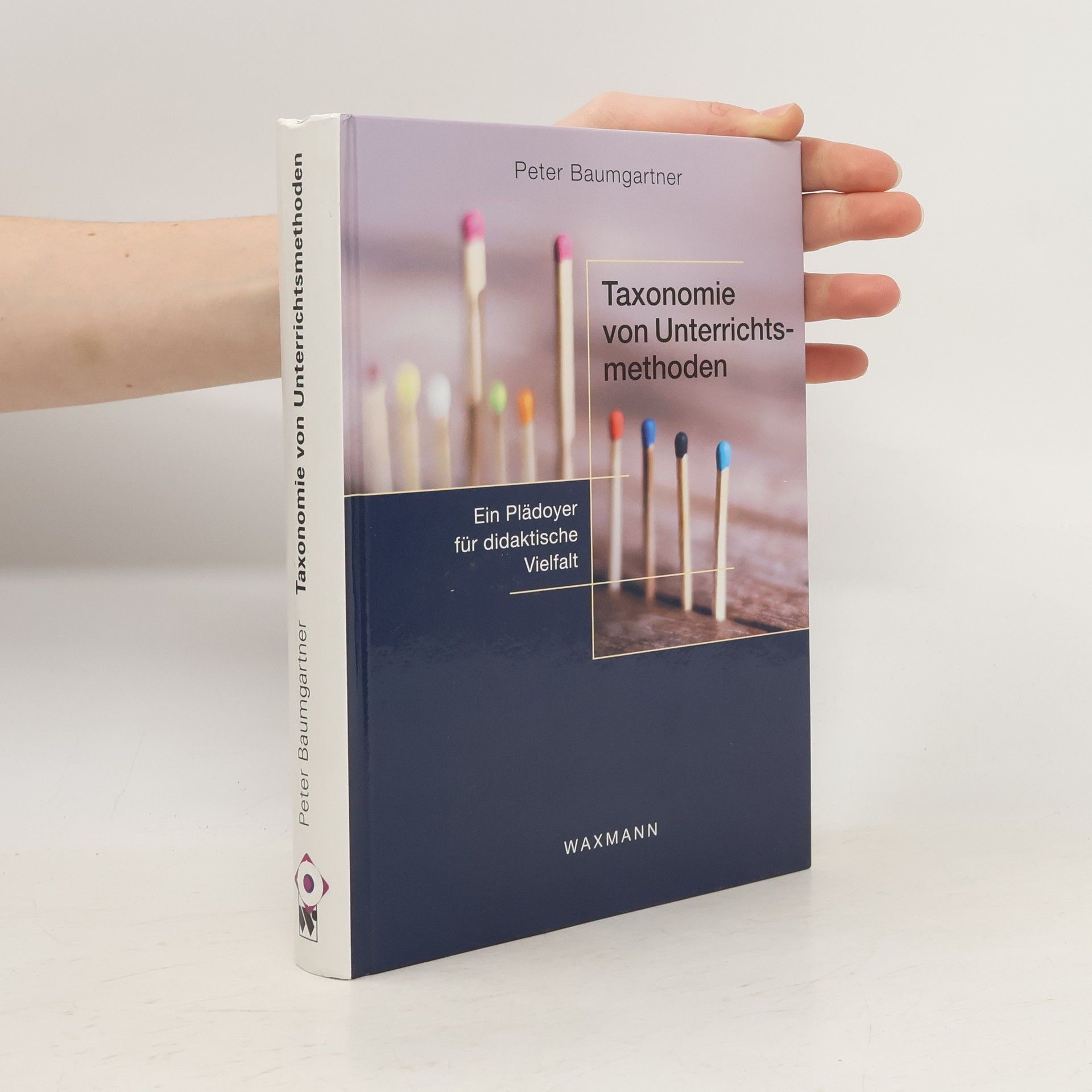 Peter Baumgartner Taxonomie von Unterrichtsmethoden