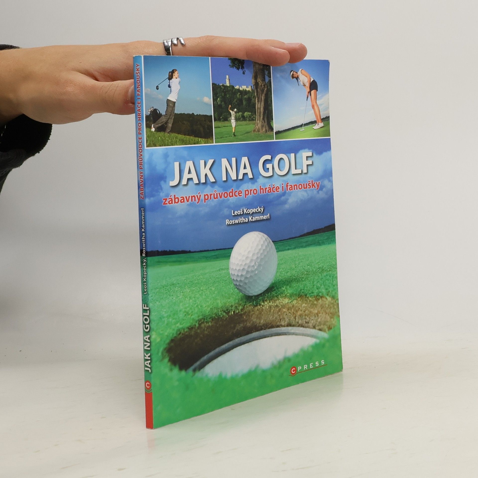 Leoš Kopecký Jak na golf