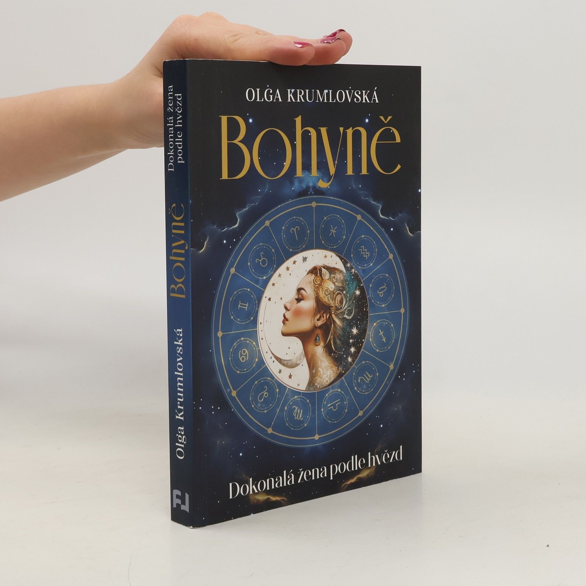Olga Krumlovská Bohyně. Dokonalá žena podle hvězd