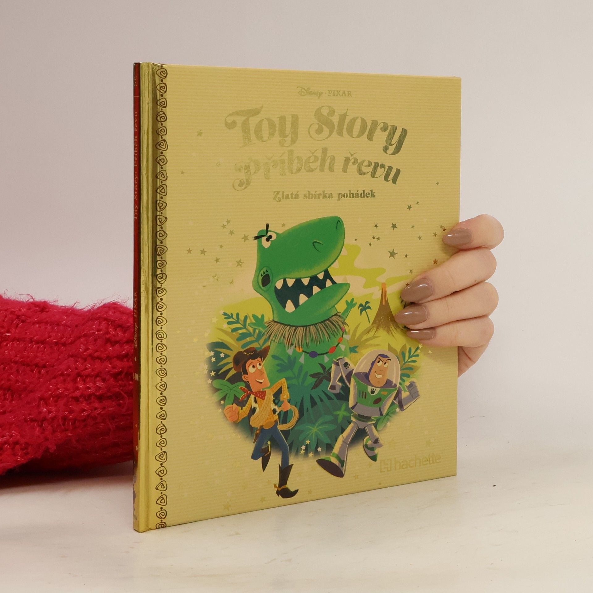 Walt Disney Zlatá sbírka pohádek 140. Toy Story. Příbeh řevu
