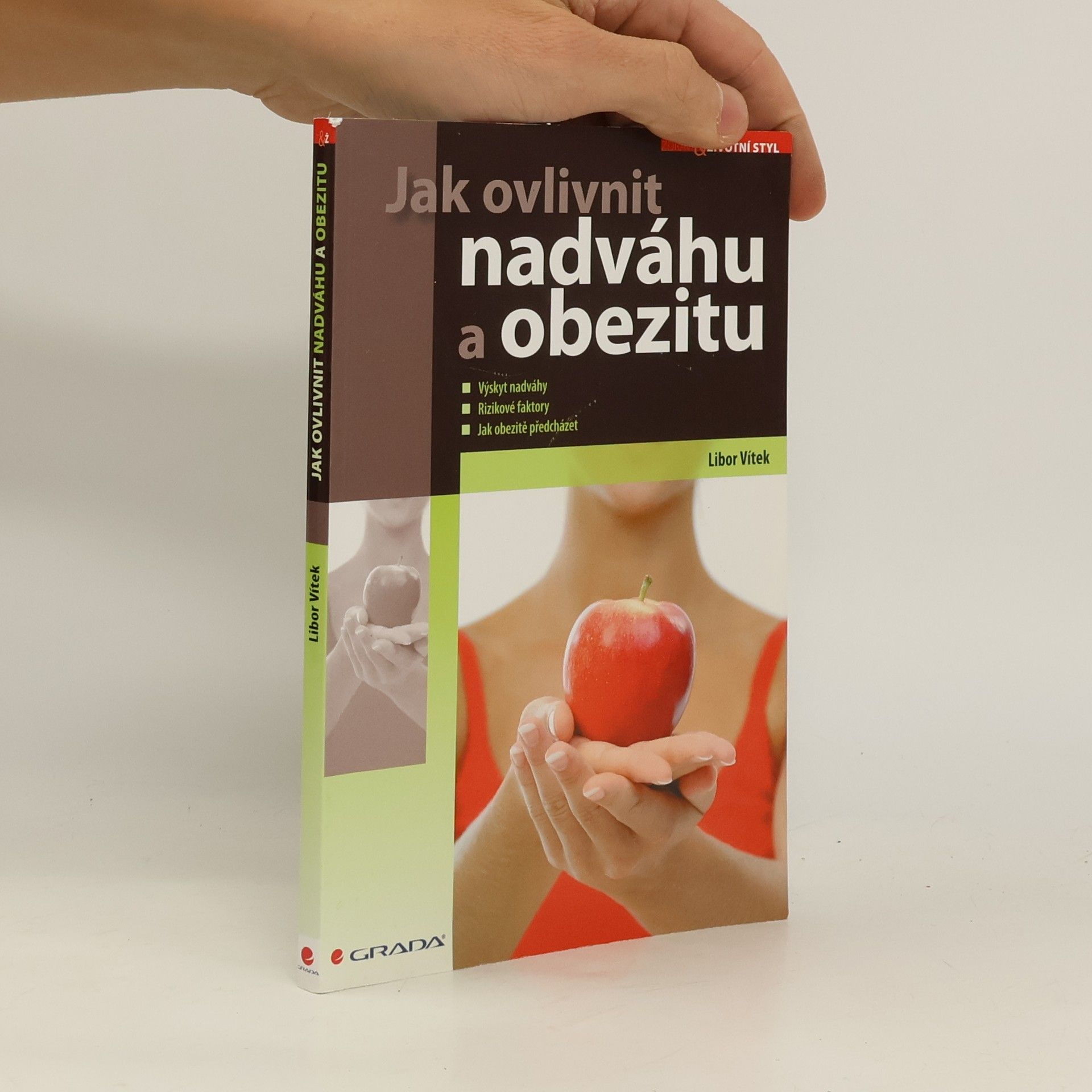 Libor Vítek Jak ovlivnit nadváhu a obezitu