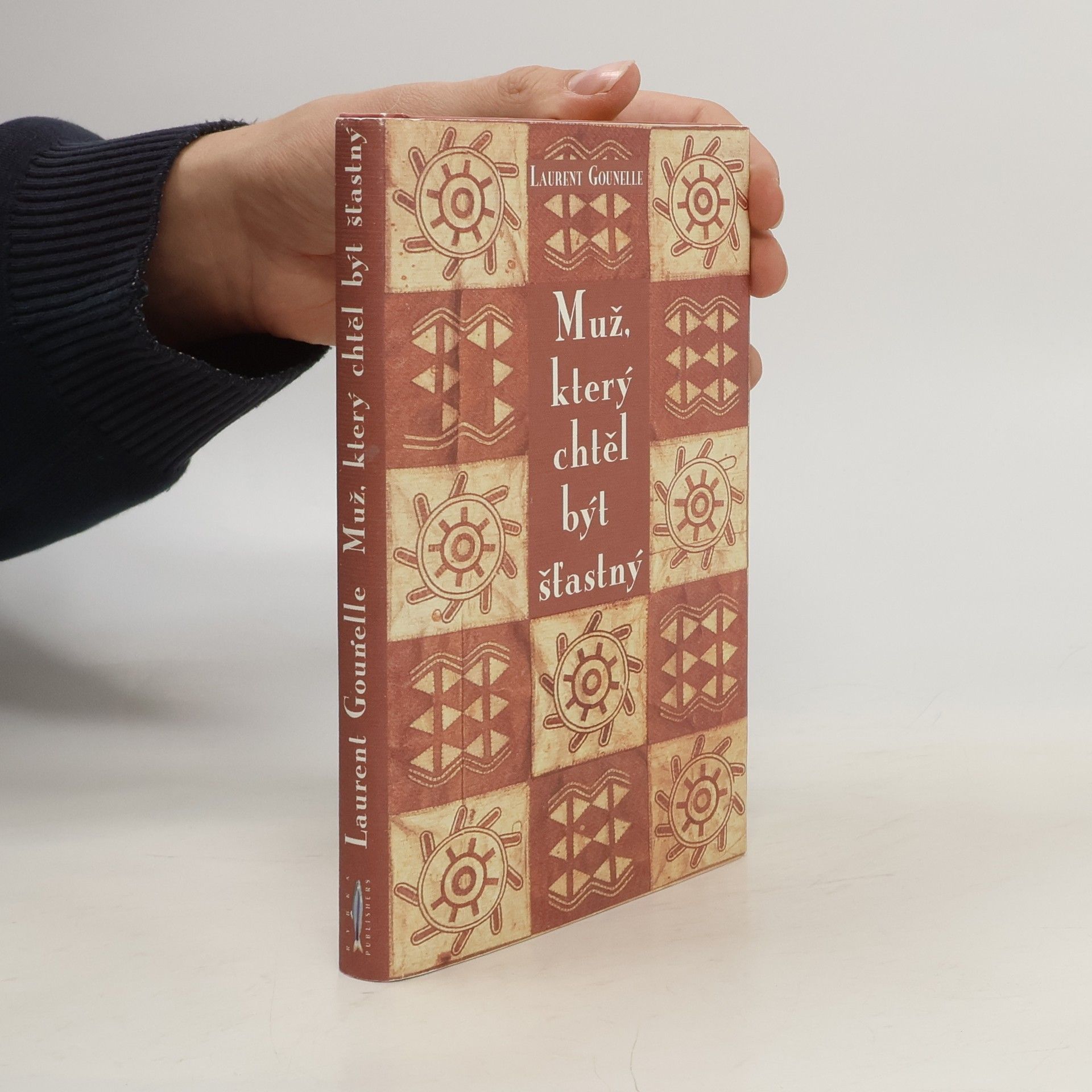 Laurent Gounelle Muž, který chtěl být šťastný