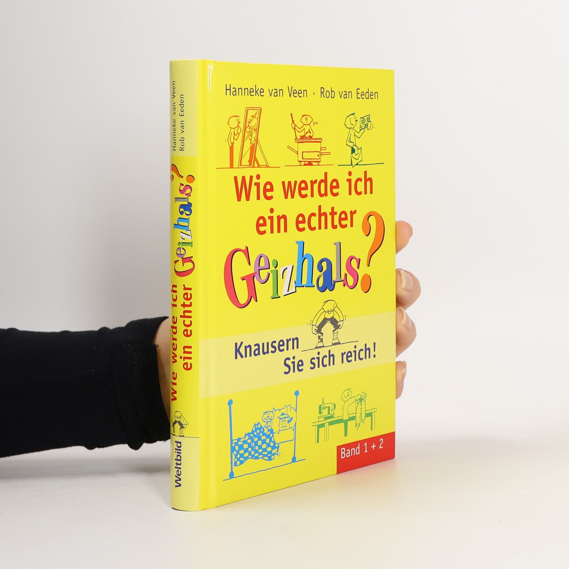 Wie werde ich ein echter Geizhals?