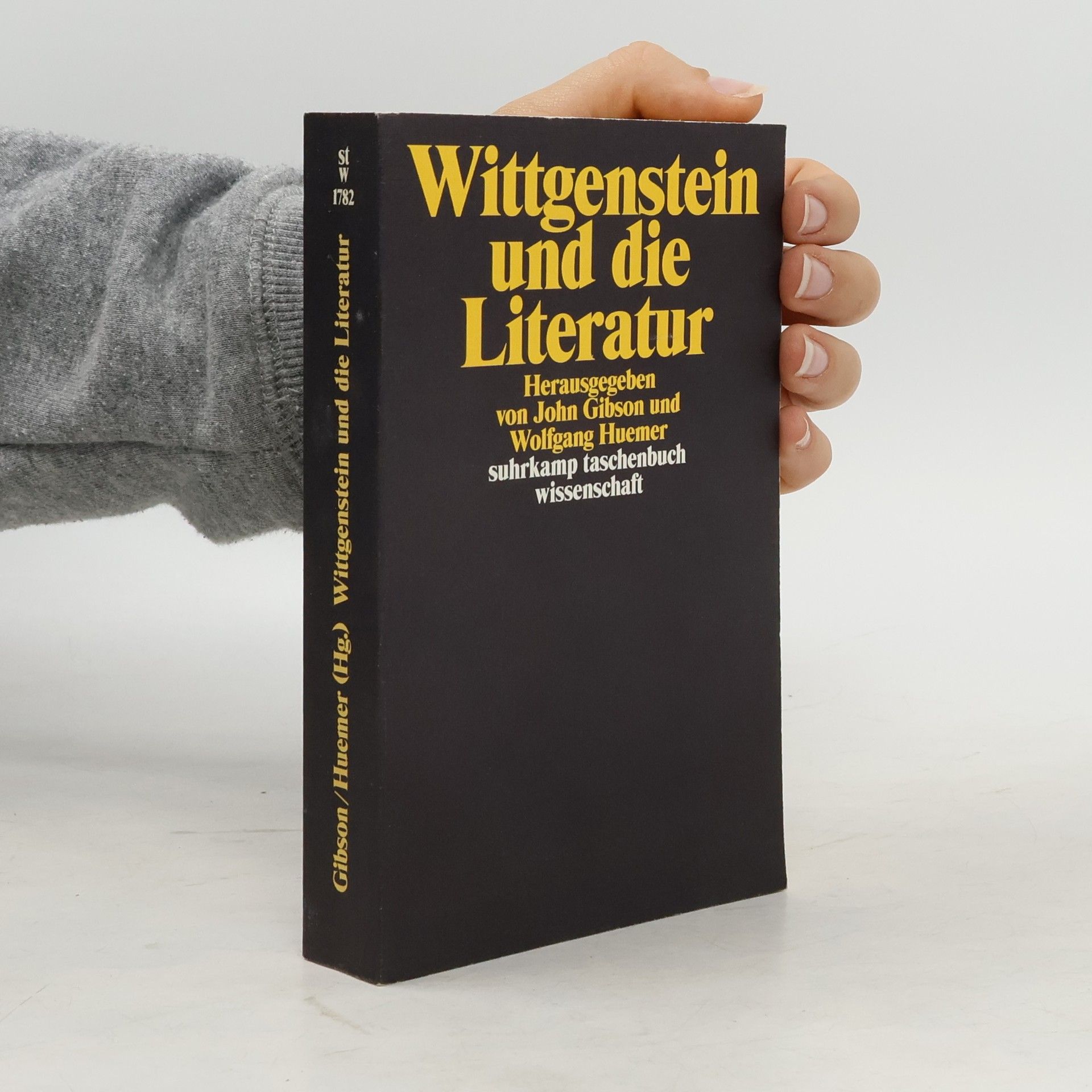 John Gibson Wittgenstein und die Literatur