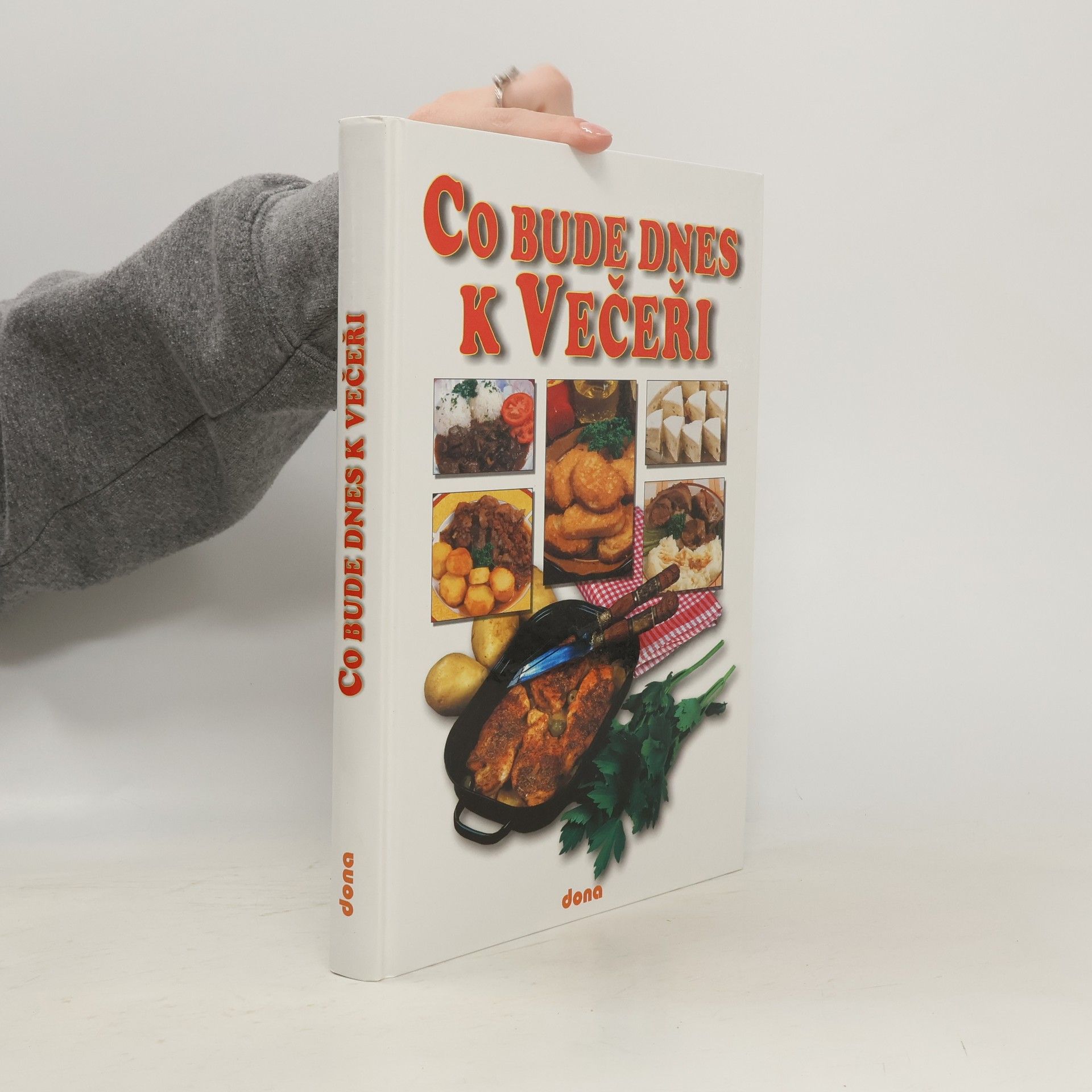 Alena Doležalová Co bude dnes k večeři