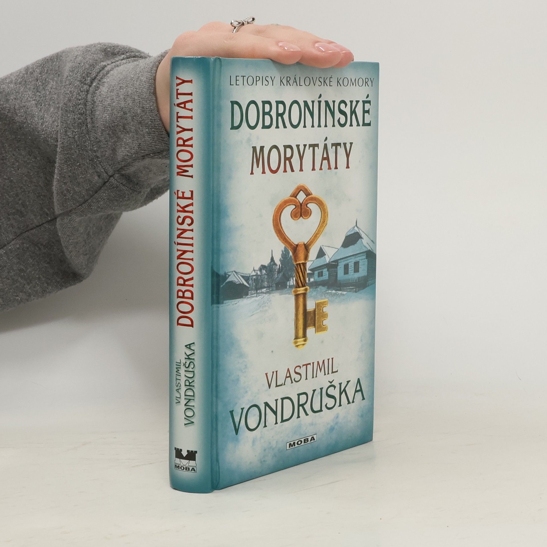 Vlastimil Vondruška Dobronínské morytáty