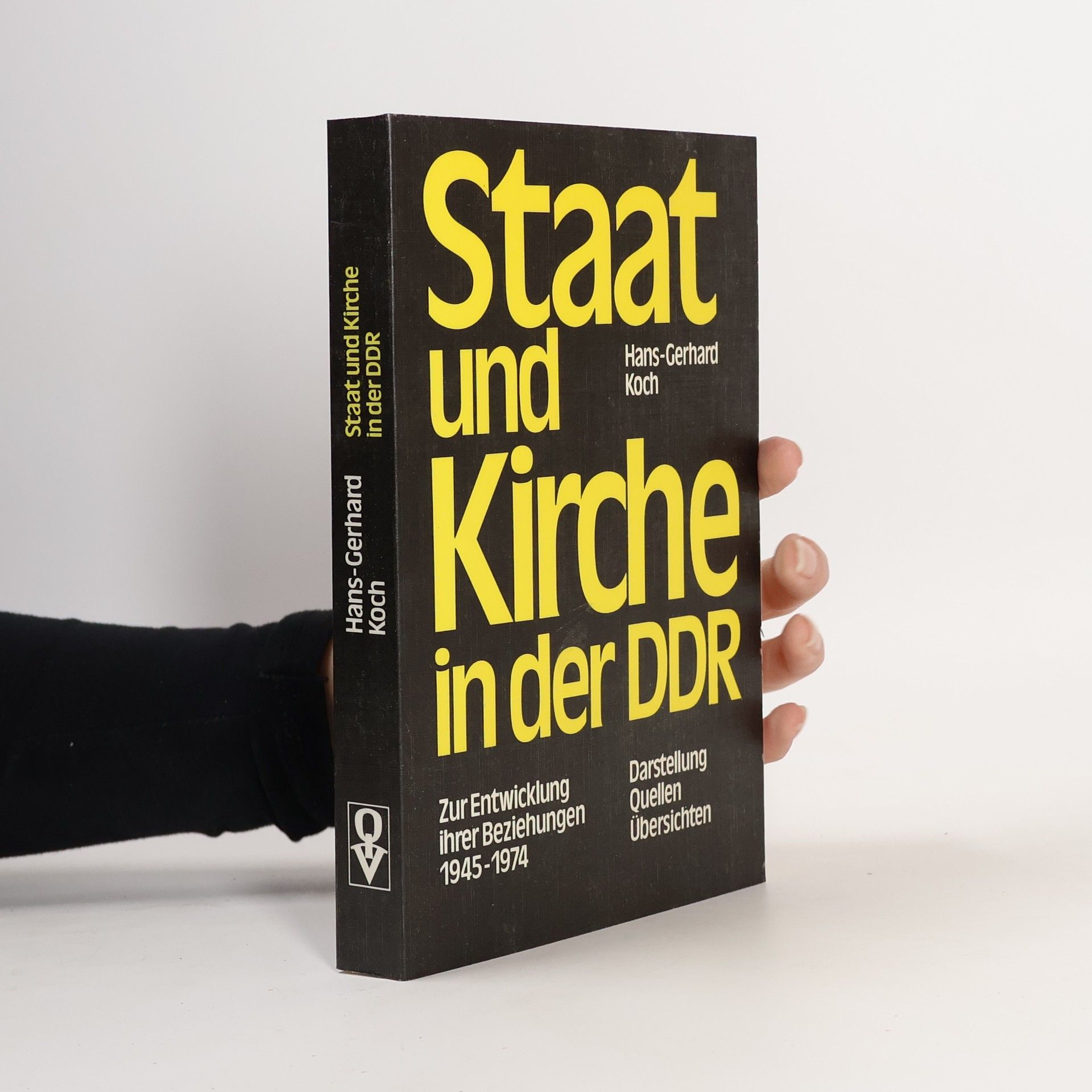 Hans-Gerhard Koch Staat und Kirche in der DDR