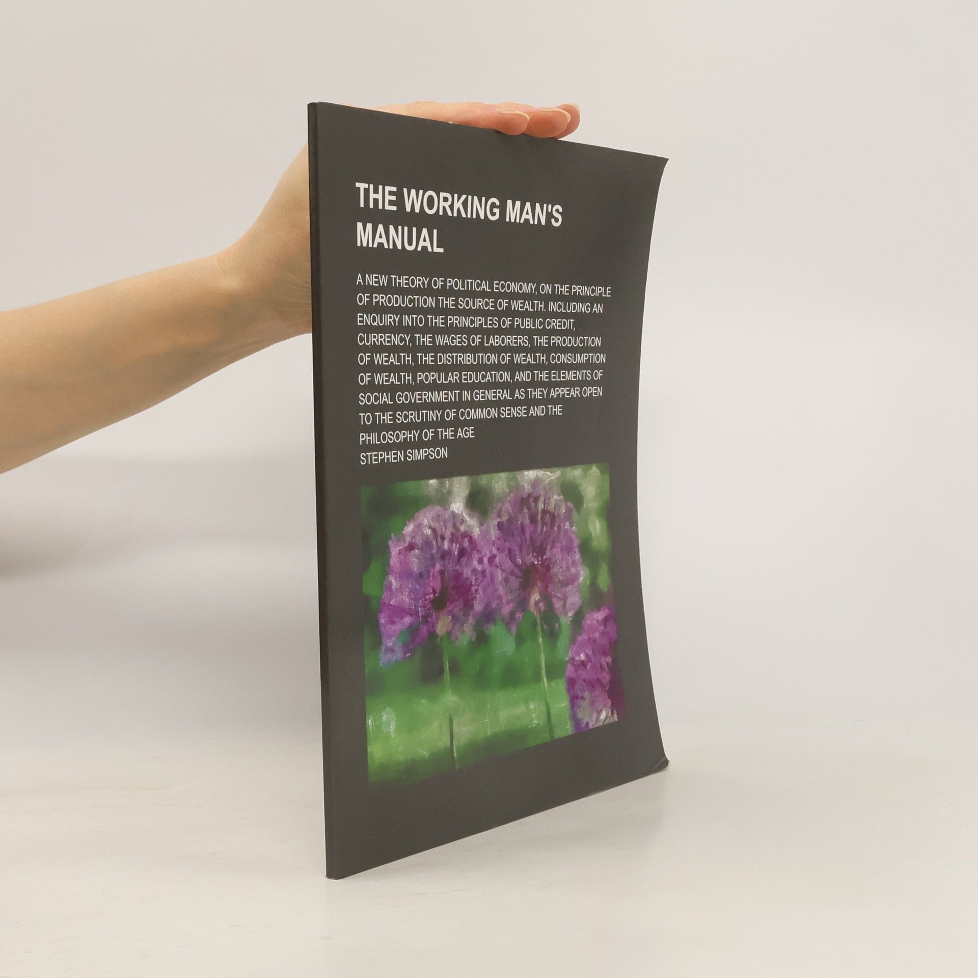 Stephen Simpson The Working Man's Manual