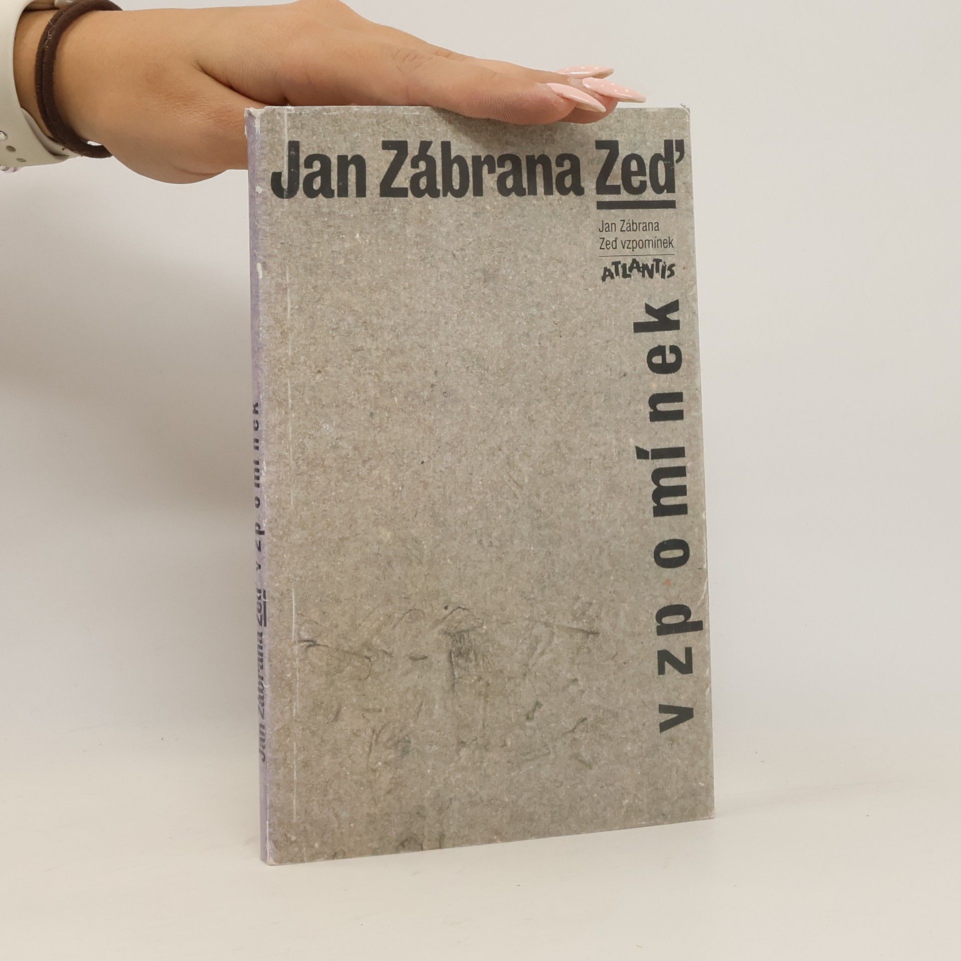 Jan Zábrana Zeď vzpomínek