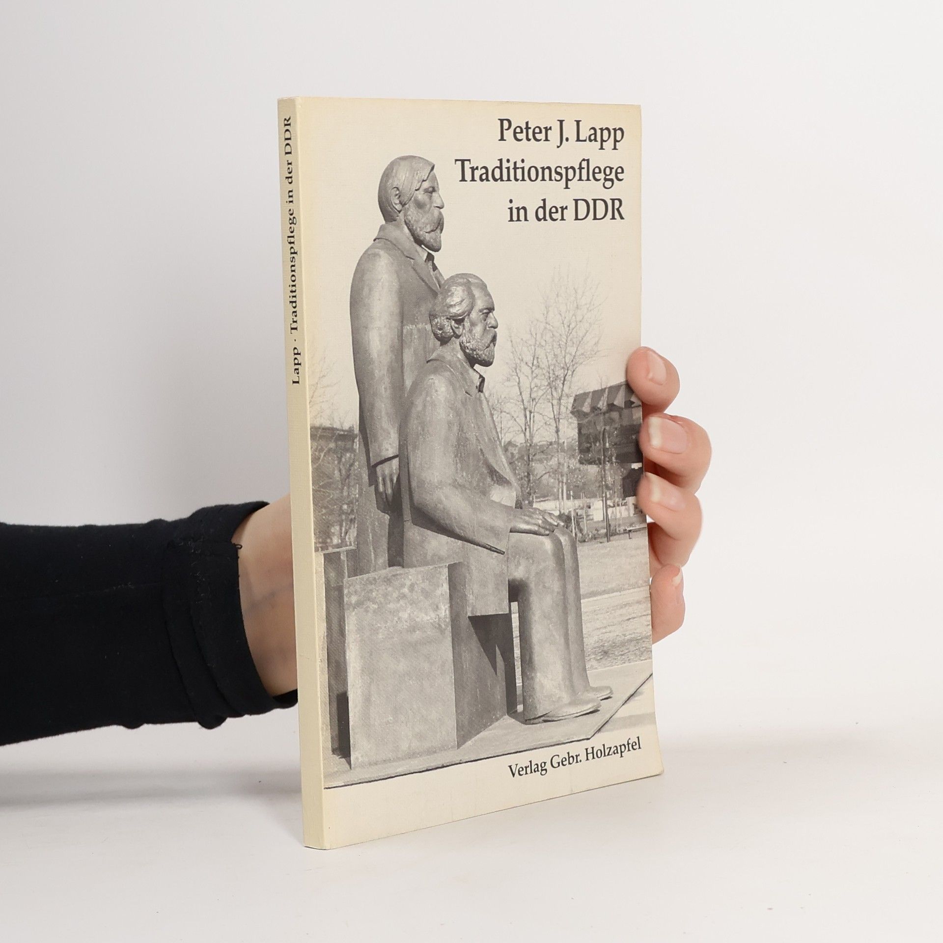 Peter Joachim Lapp Traditionspflege in der DDR