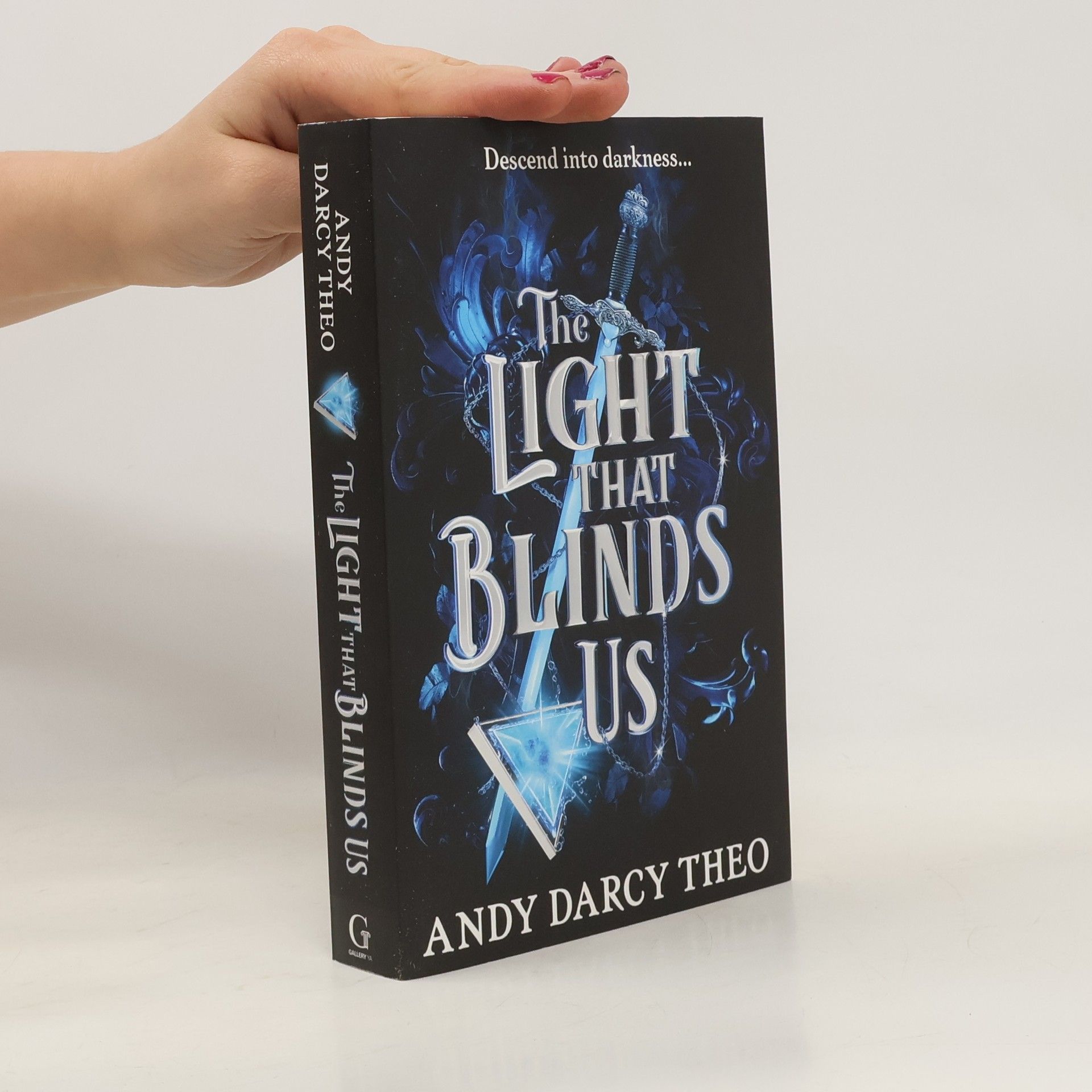 Theo Andy Darcy The Light That Blinds Us