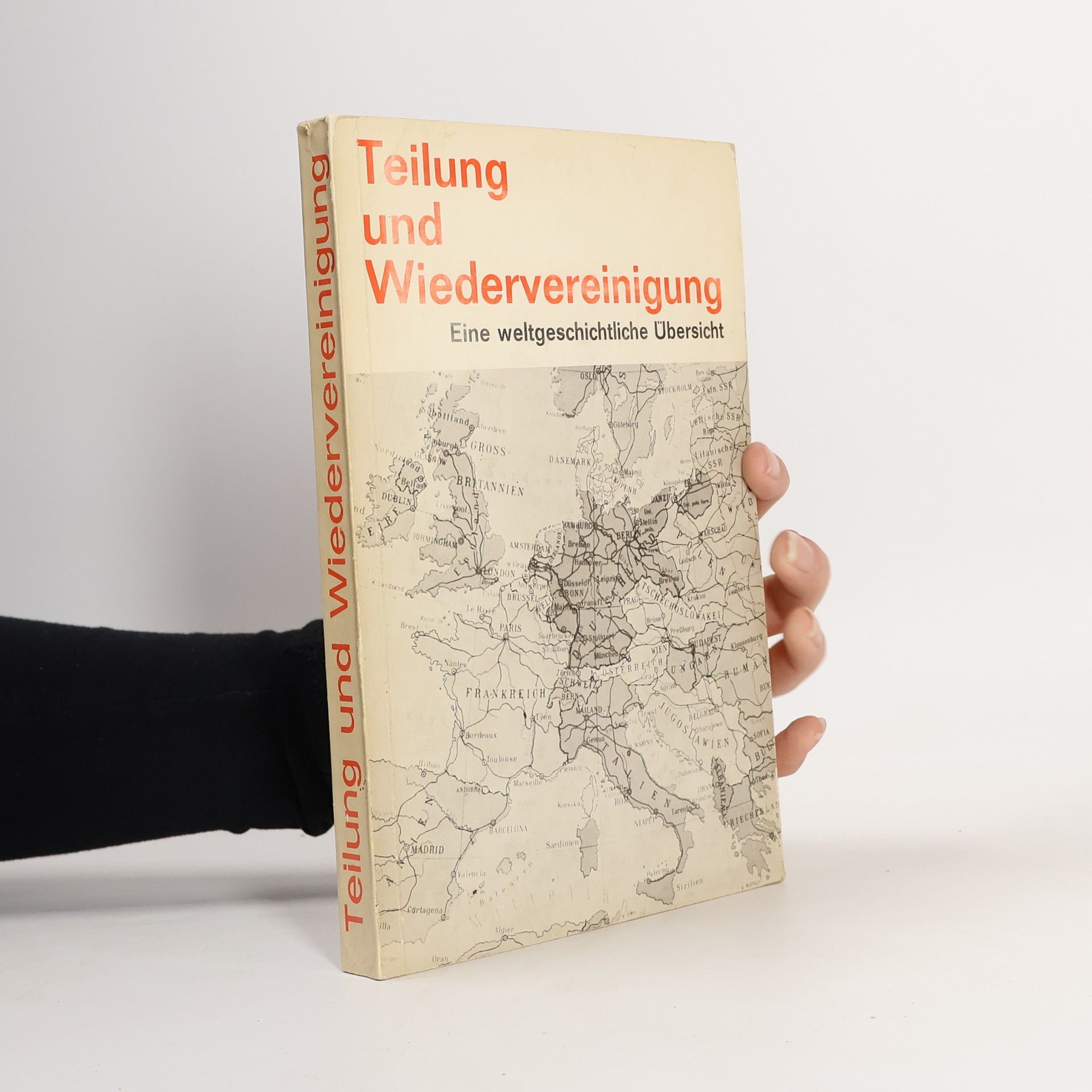 Günther Franz Teilung und Wiedervereinigung