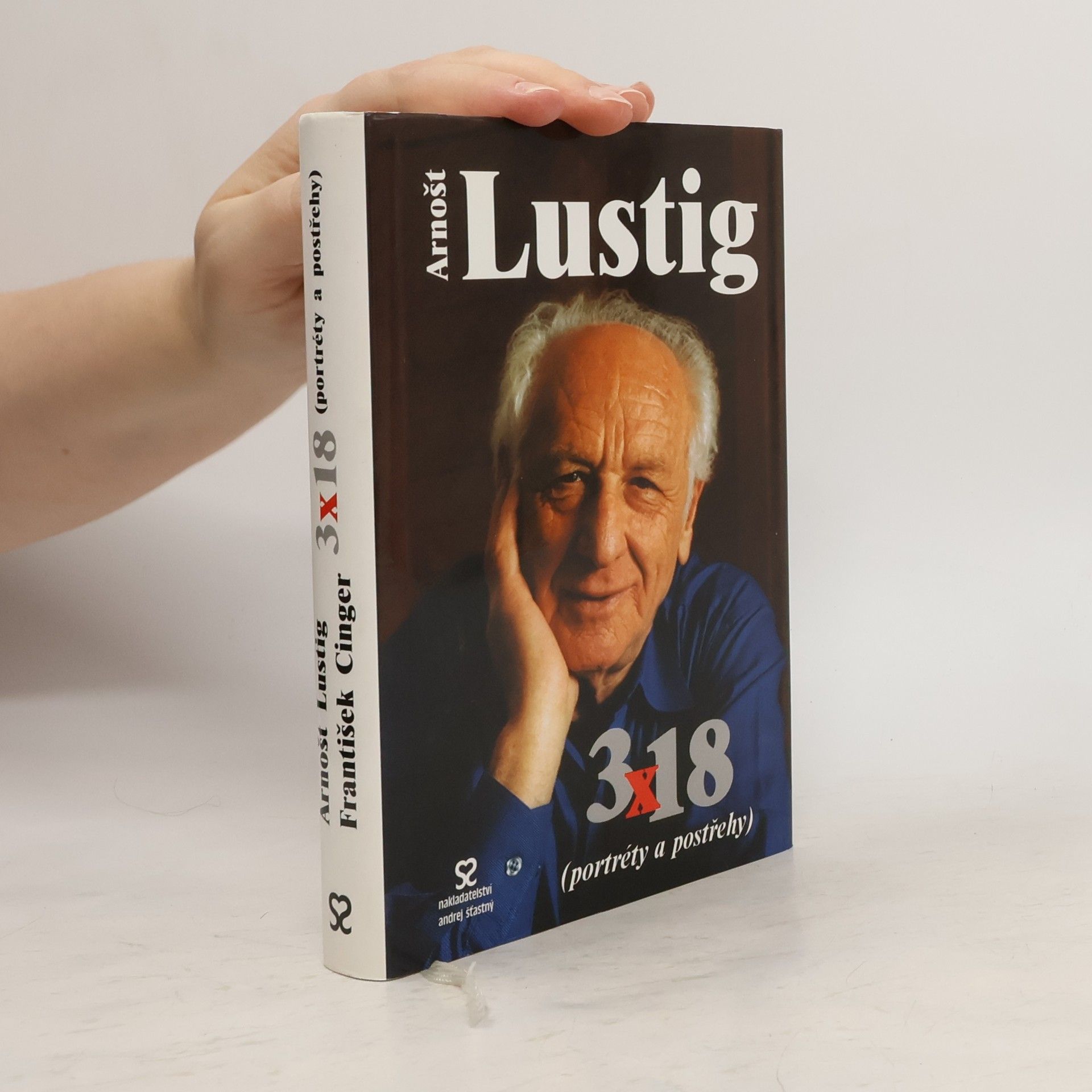 Arnošt Lustig 3 x 18 : (portréty a postřehy)