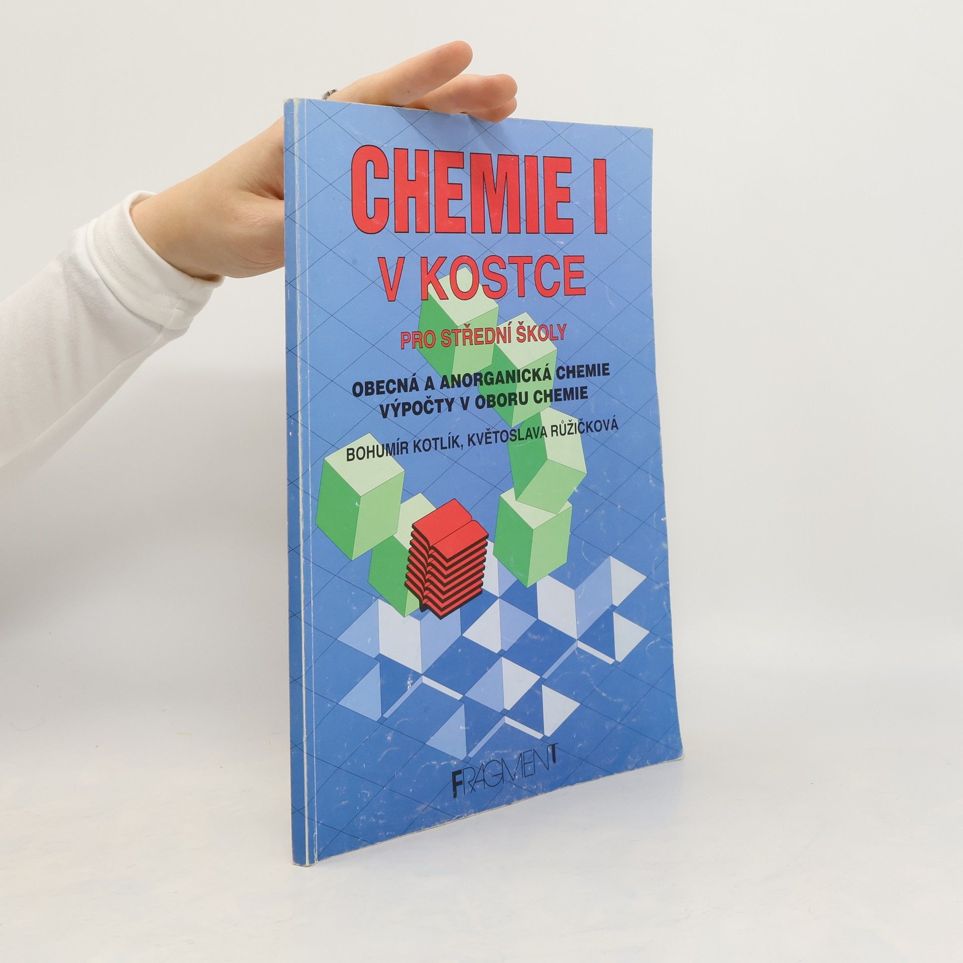 Bohumír Kotlík Chemie I. v kostce