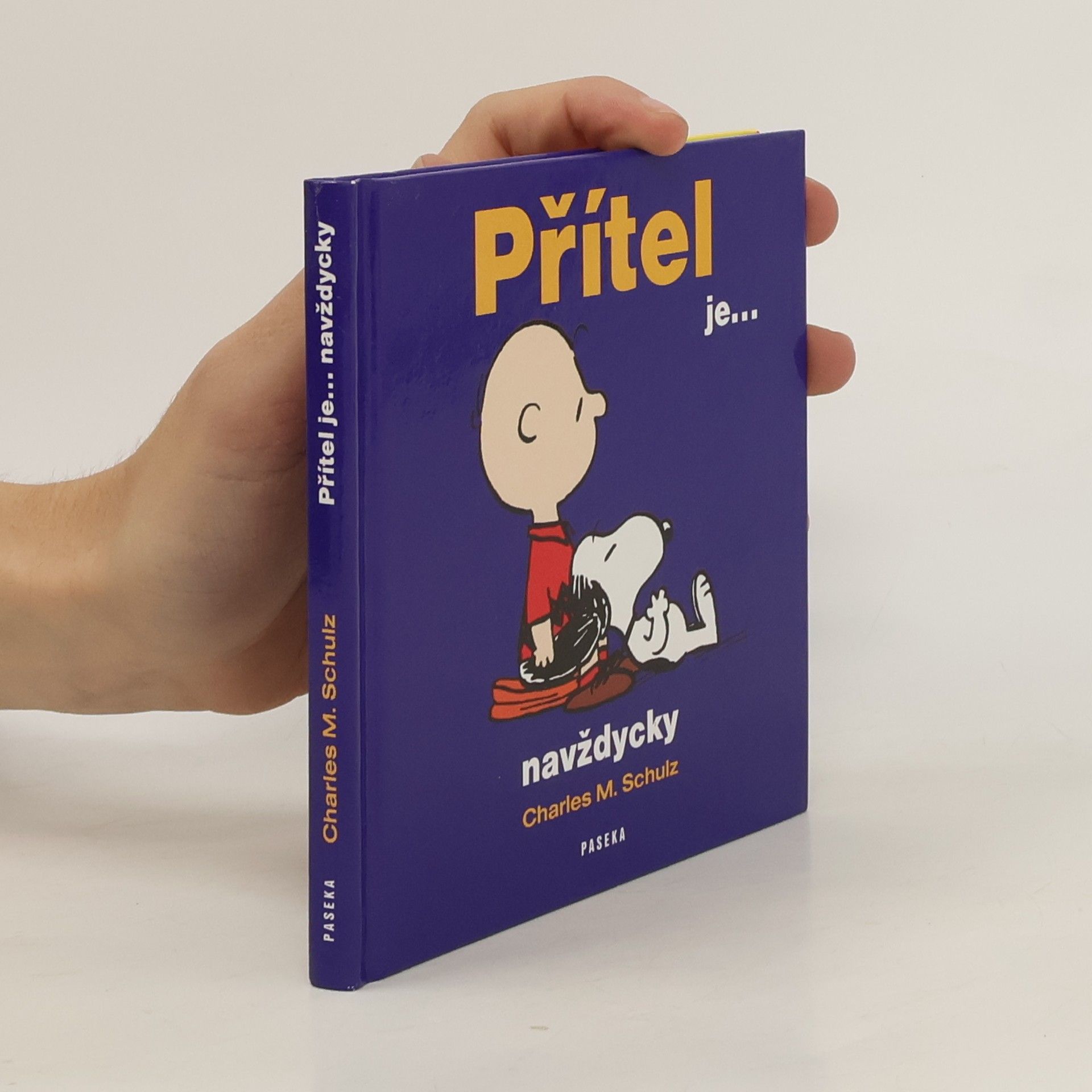 Charles Shulz Přítel je navždycky