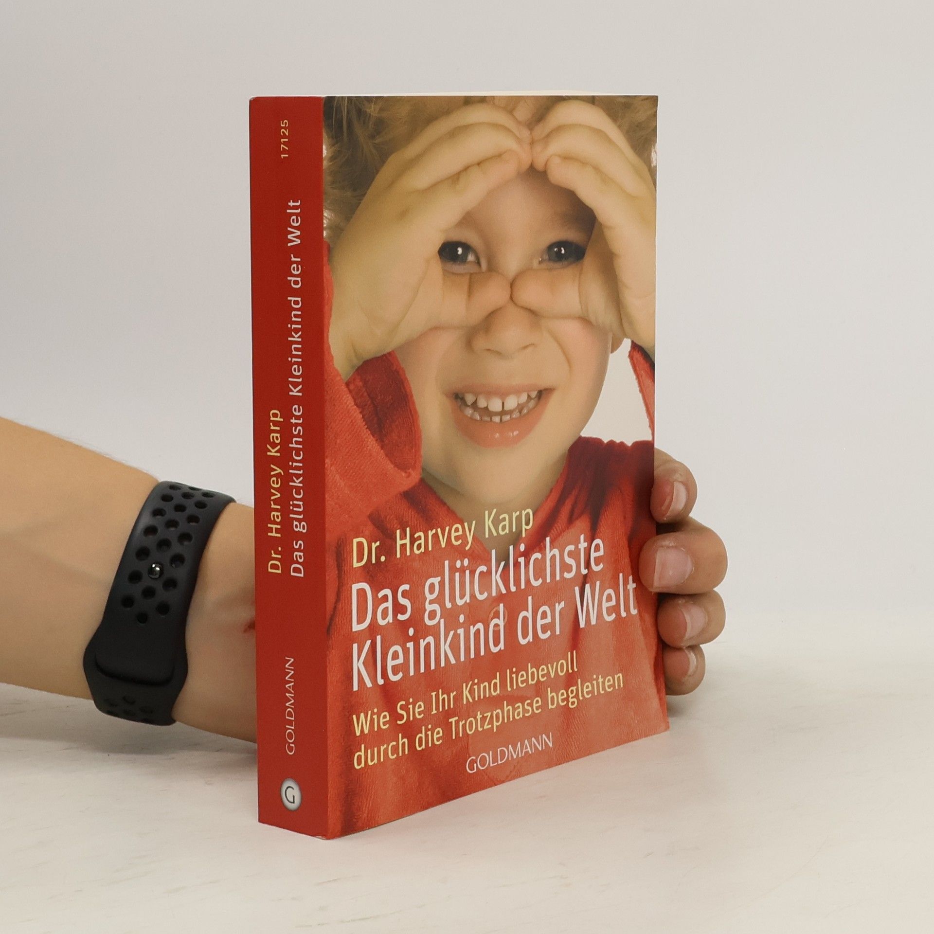 Harvey Karp Das glücklichste Kleinkind der Welt