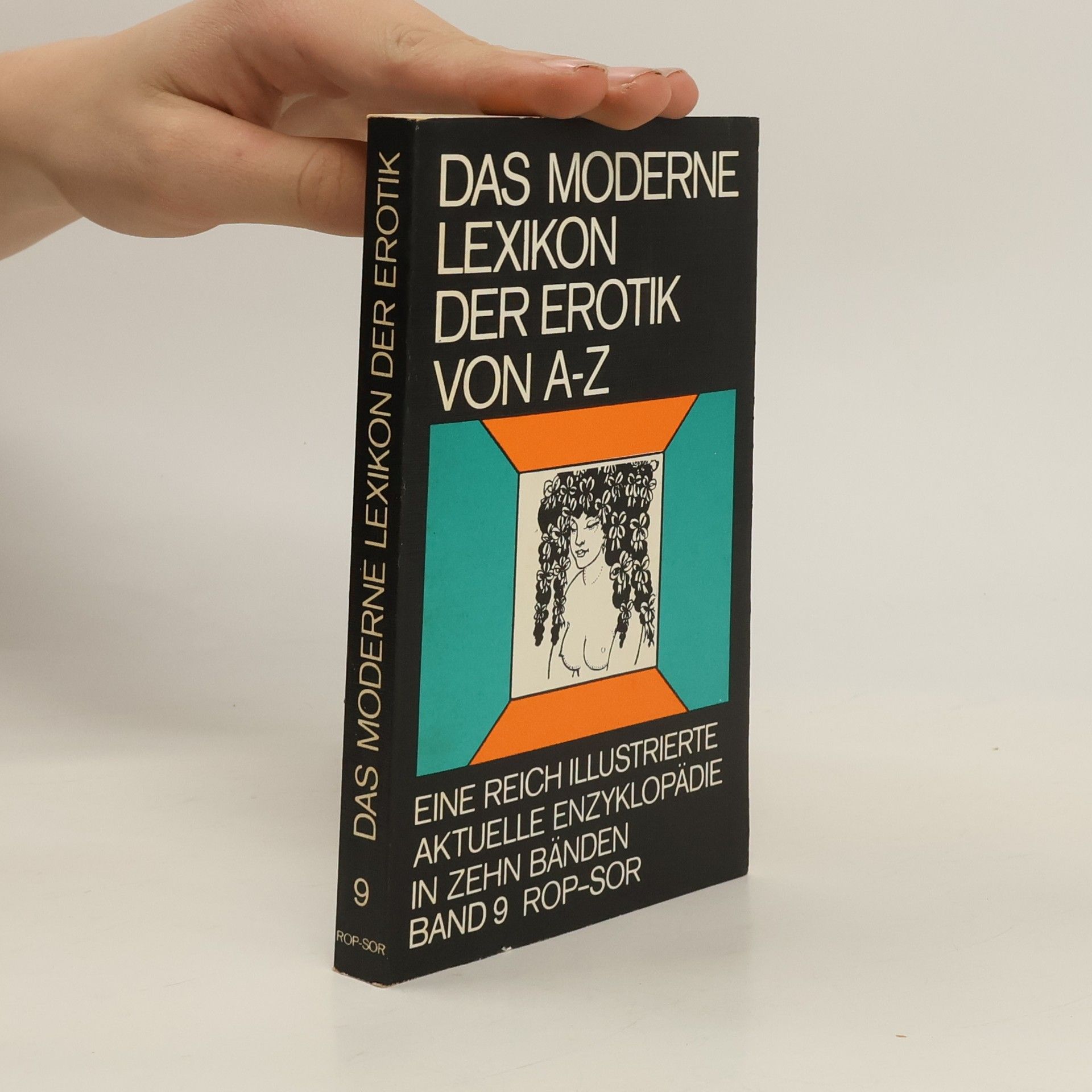 Autorenkollektiv Das Moderne Lexikon der Erotik von A-Z. Band 9