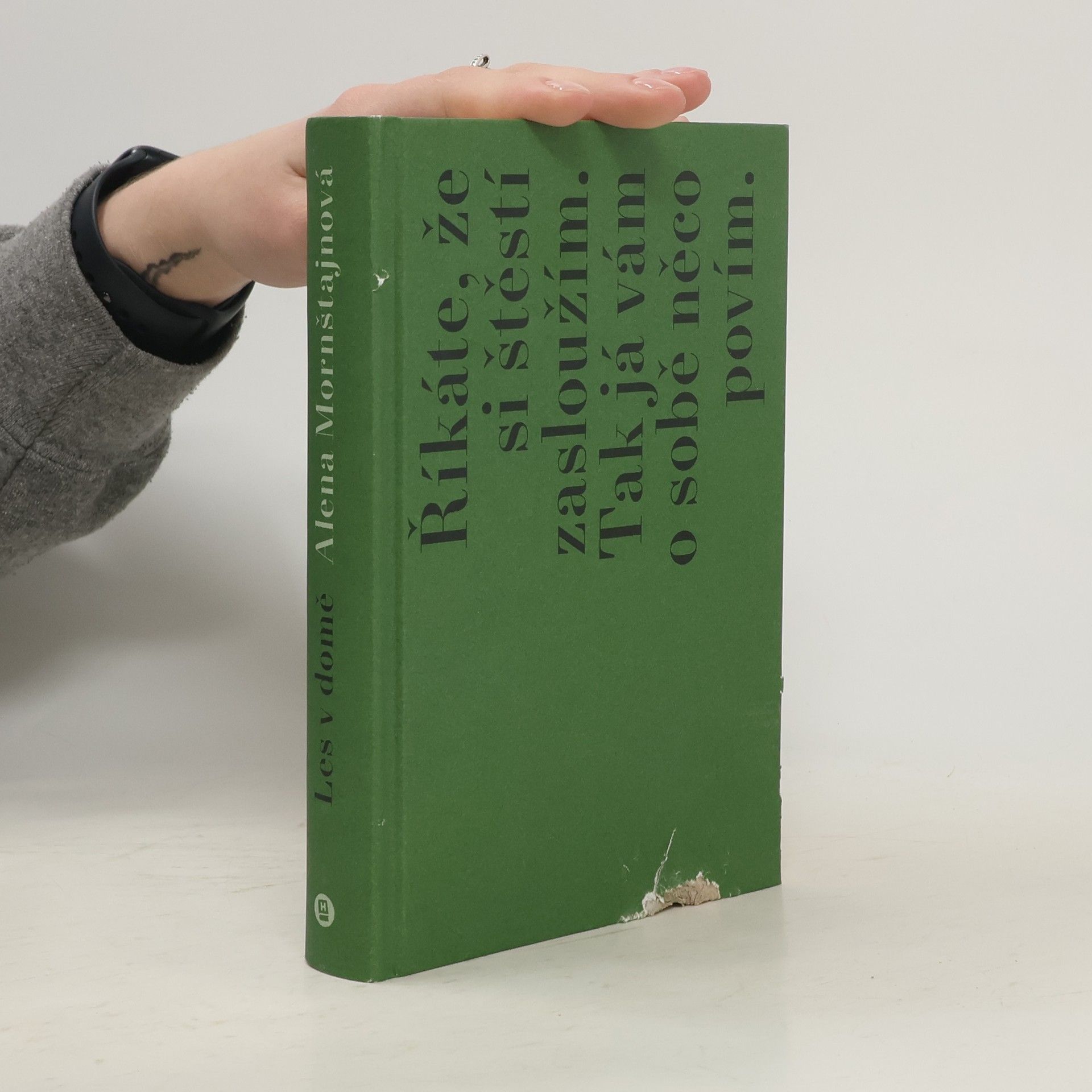 Alena Mornštajnová Les v domě