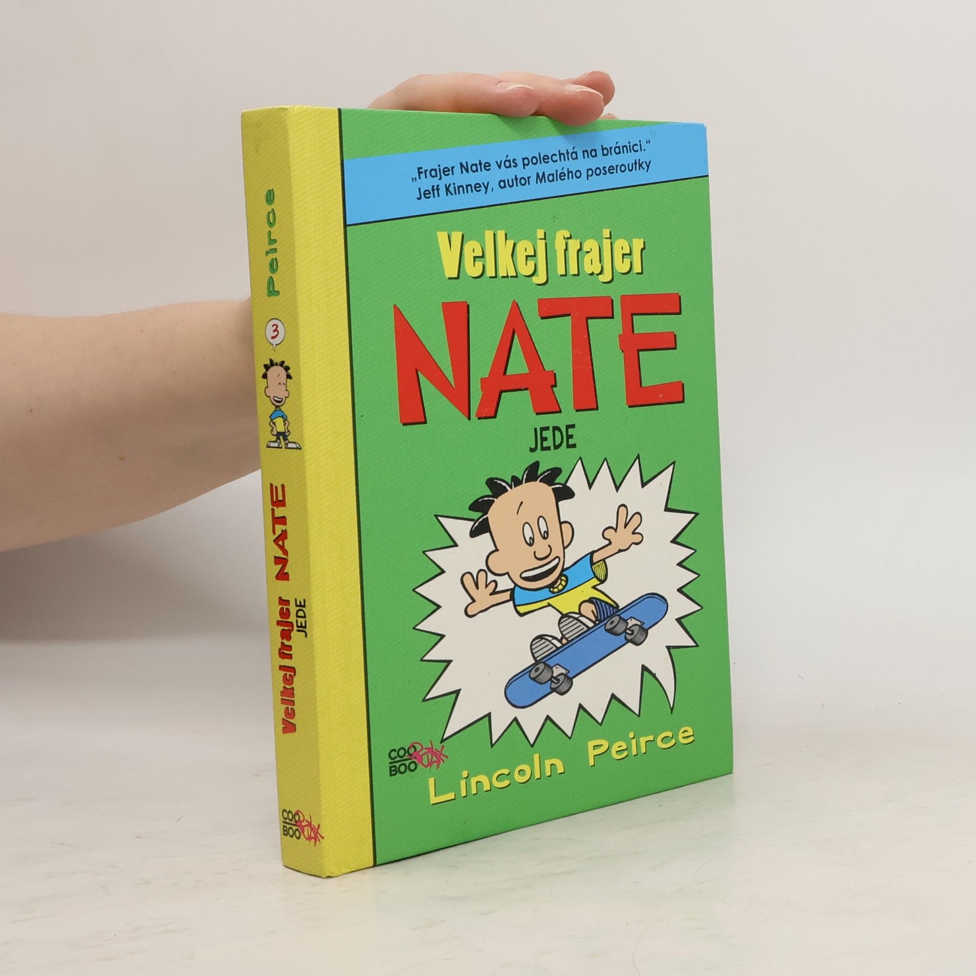 Velkej frajer Nate jede