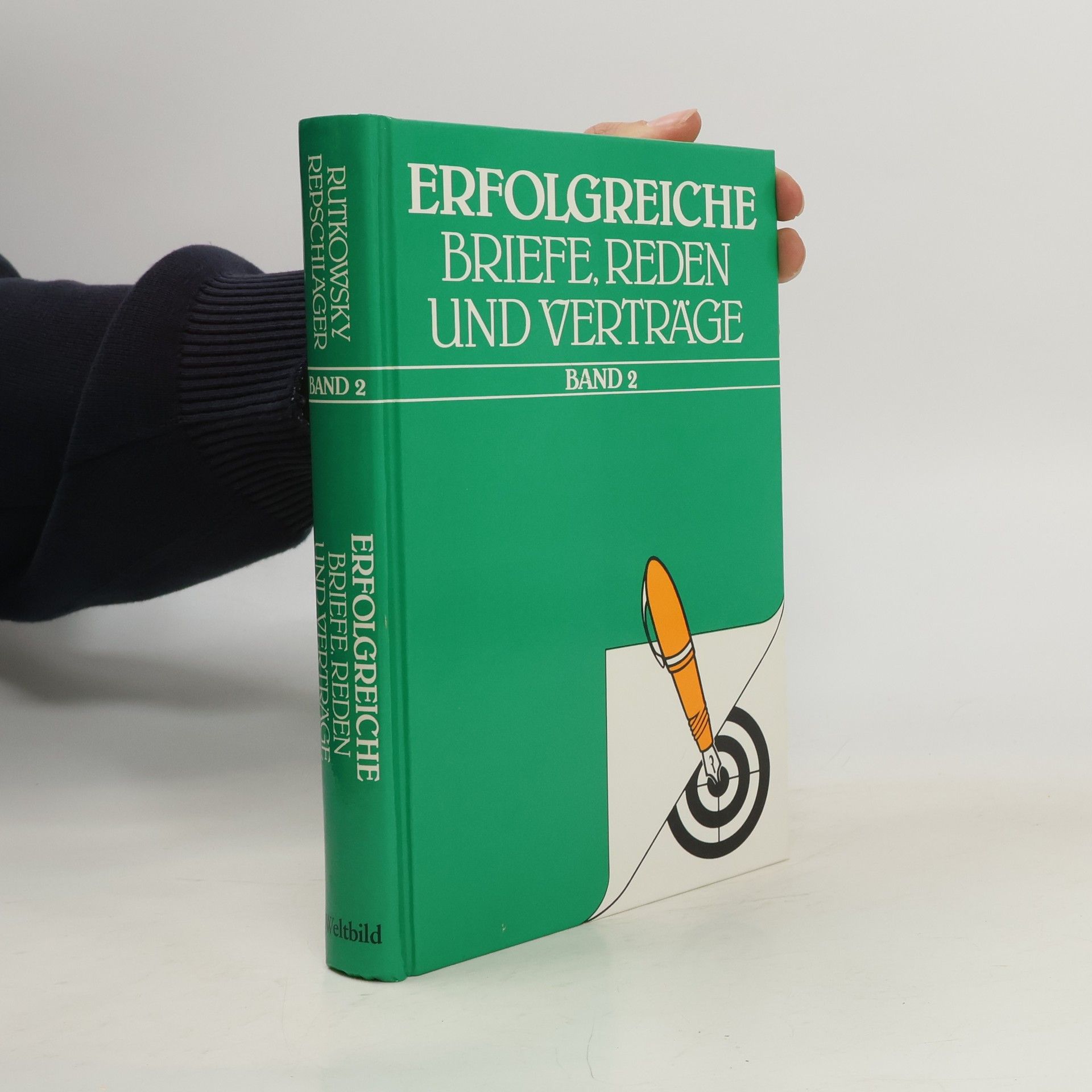 Autorenkollektiv Erfolgreiche. Briefe, Reden und Verträge 2